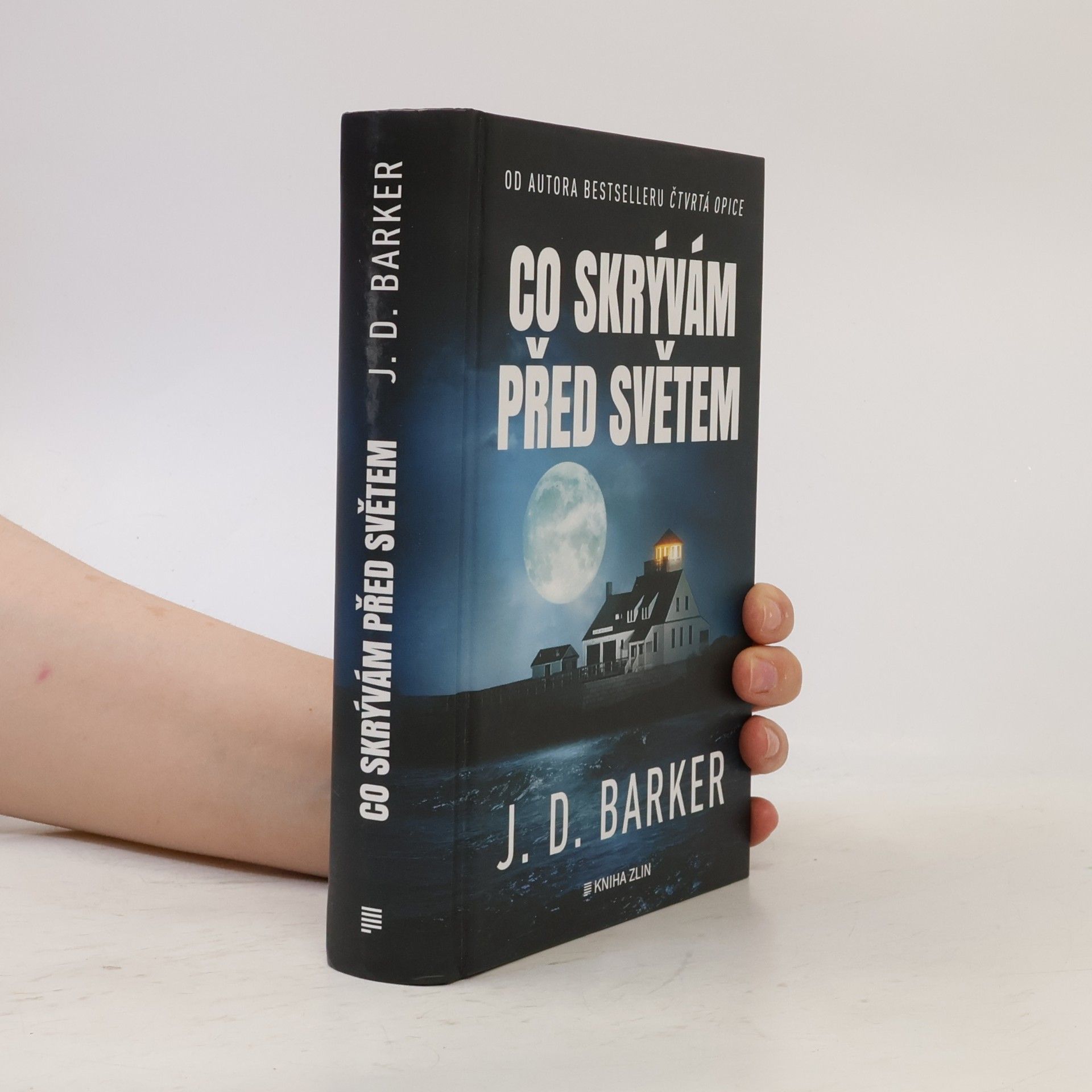 J.D. Barker Co skrývám před světem