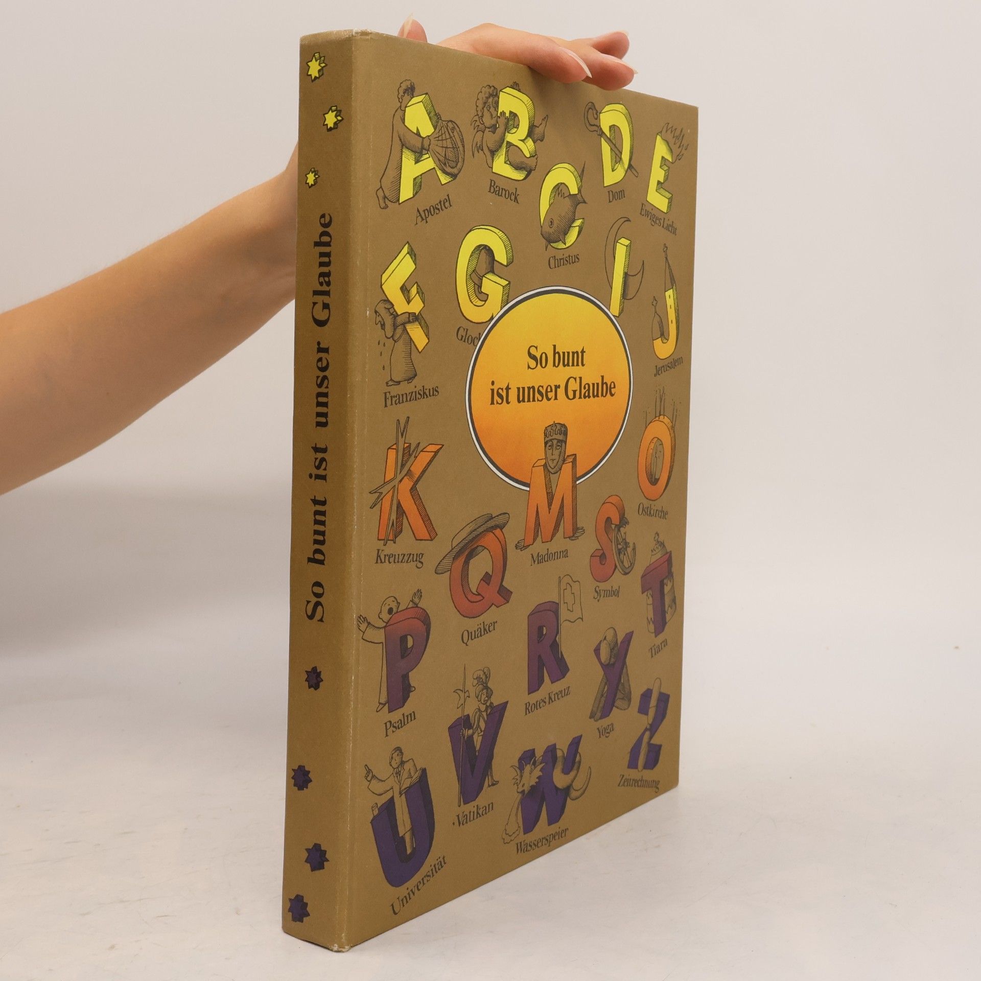 Various authors So bunt ist unser Glaube