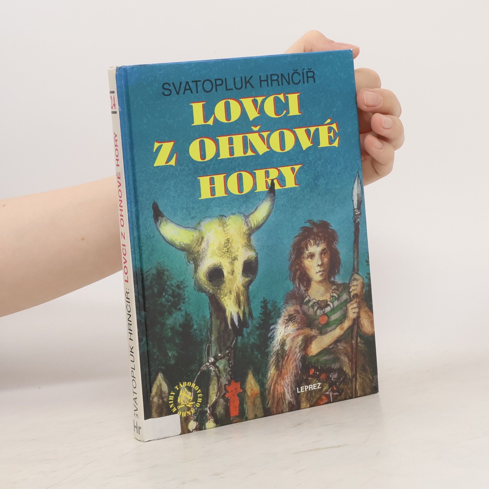 Svatopluk Hrnčíř Lovci z Ohňové hory