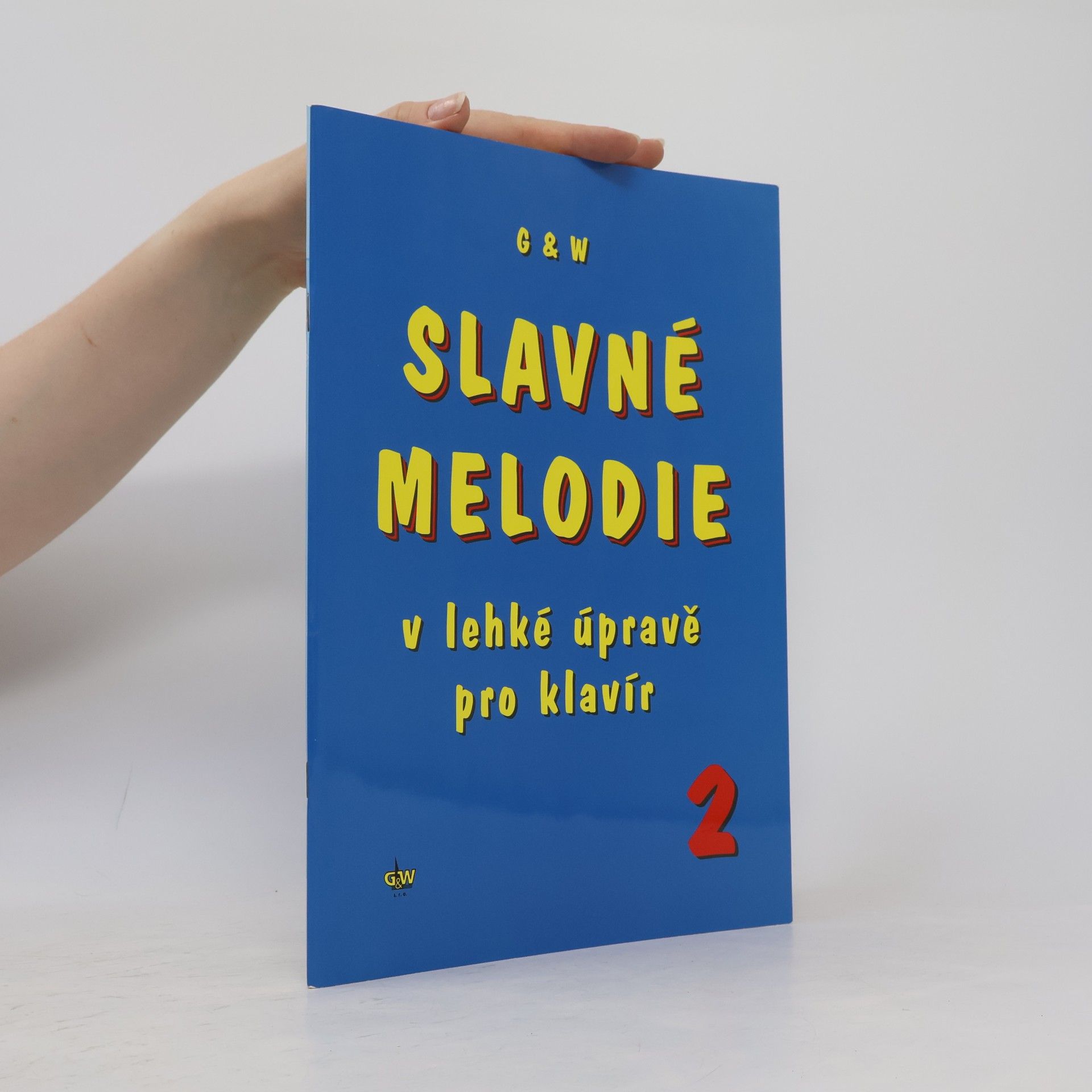 G+W Slavne melodie v lehké úpravě pro klavír 2.díl+CD