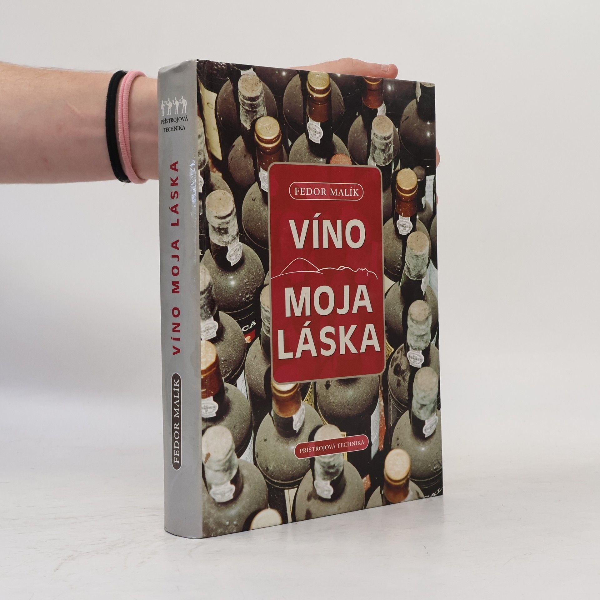 Fedor Malík Víno moja láska