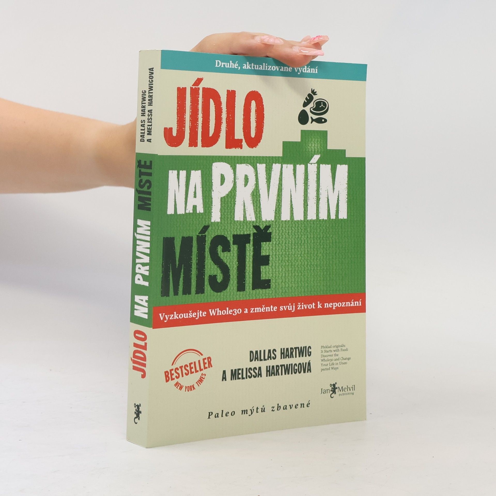 Dallas Hartwig Jídlo na prvním místě