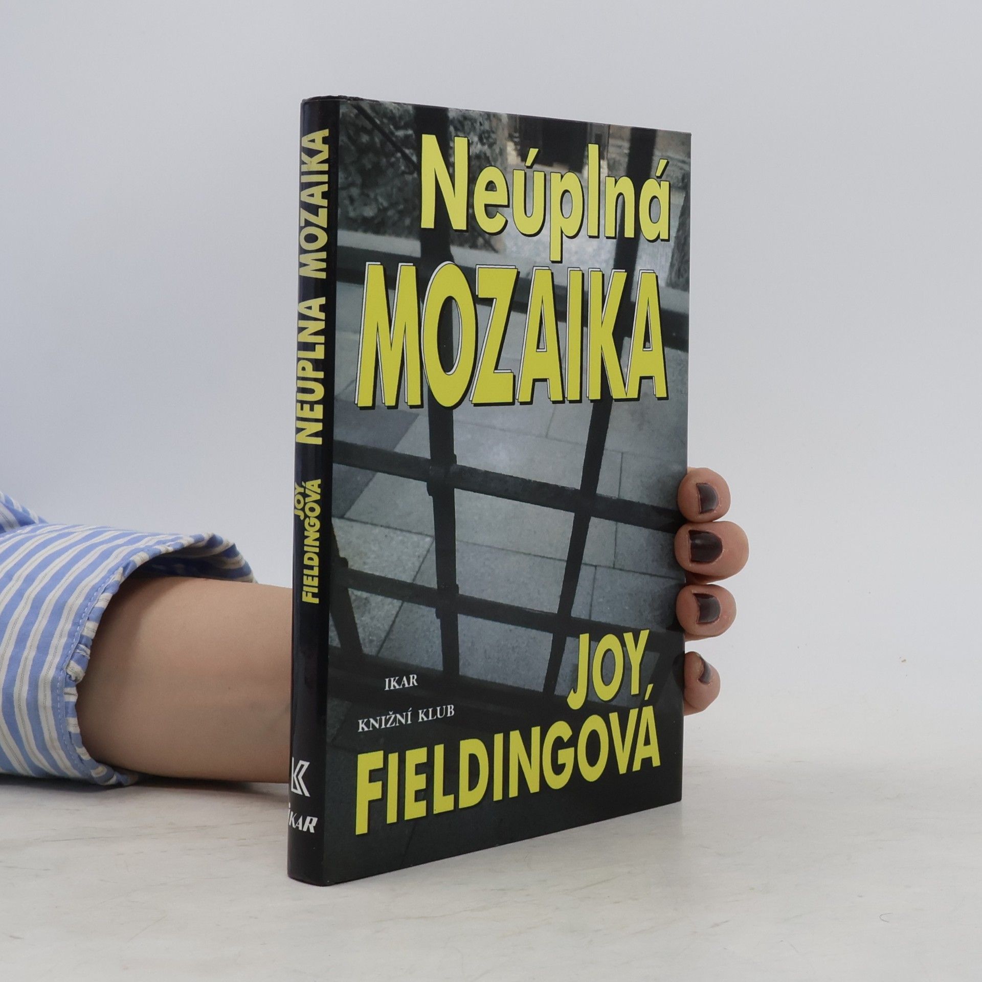 Joy Fielding Neúplná mozaika