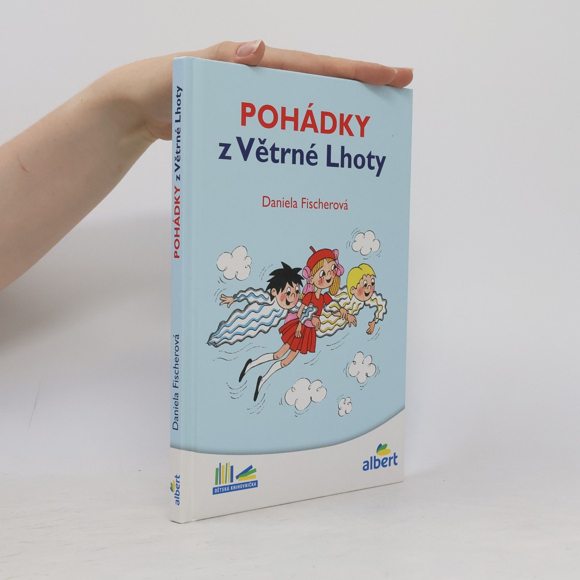 Daniela Fischer Pohádky z Větrné Lhoty