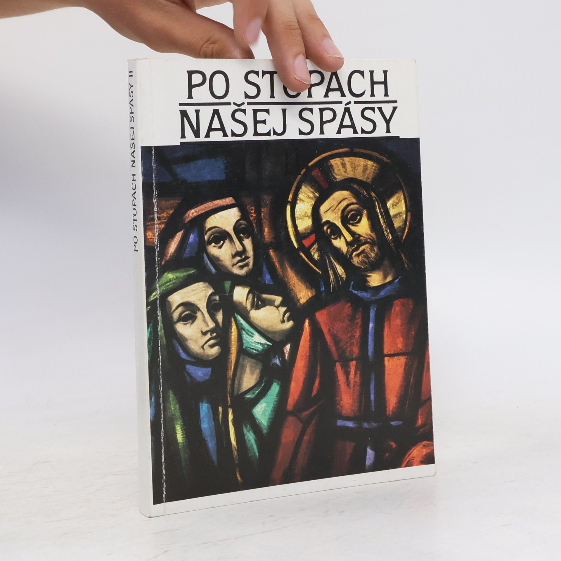 Po stopách našej spásy II