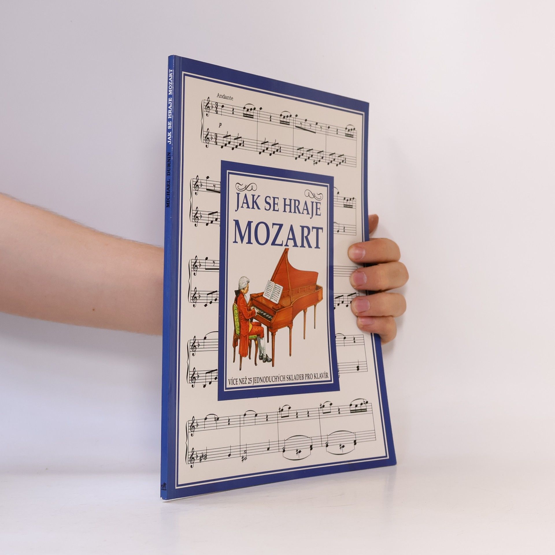 Michael Durnin Jak se hraje Mozart