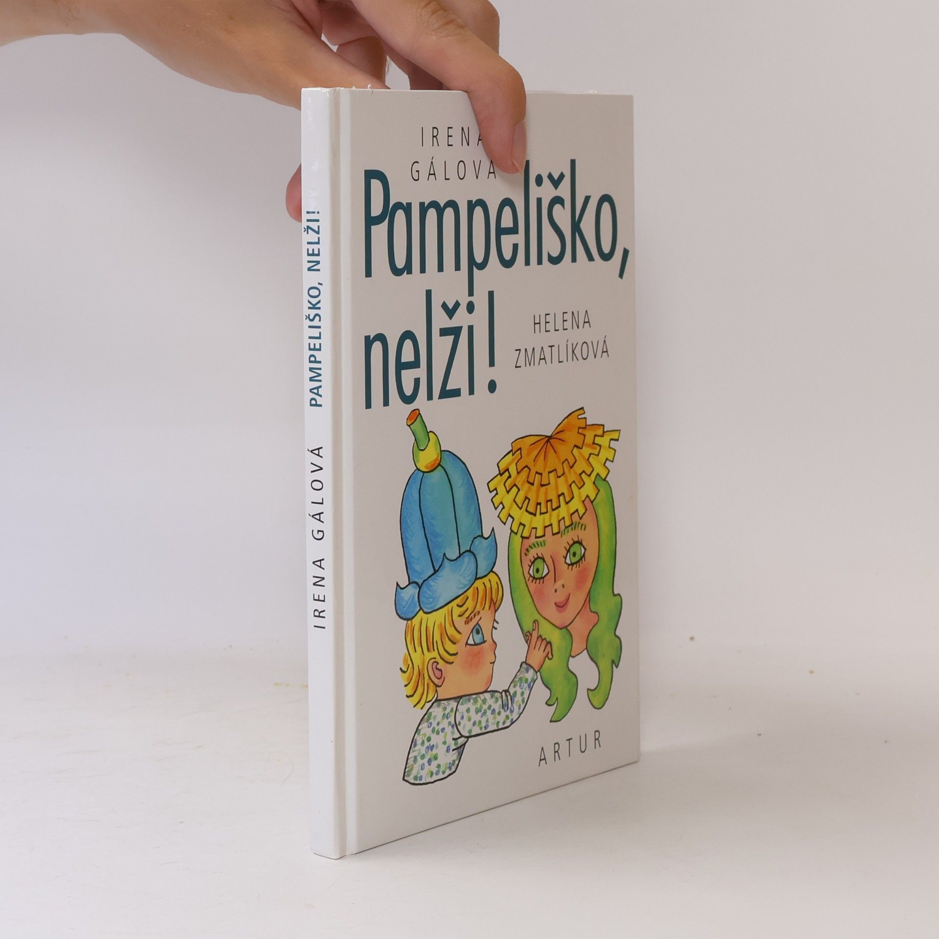 Irena Gálová Pampeliško, nelži!
