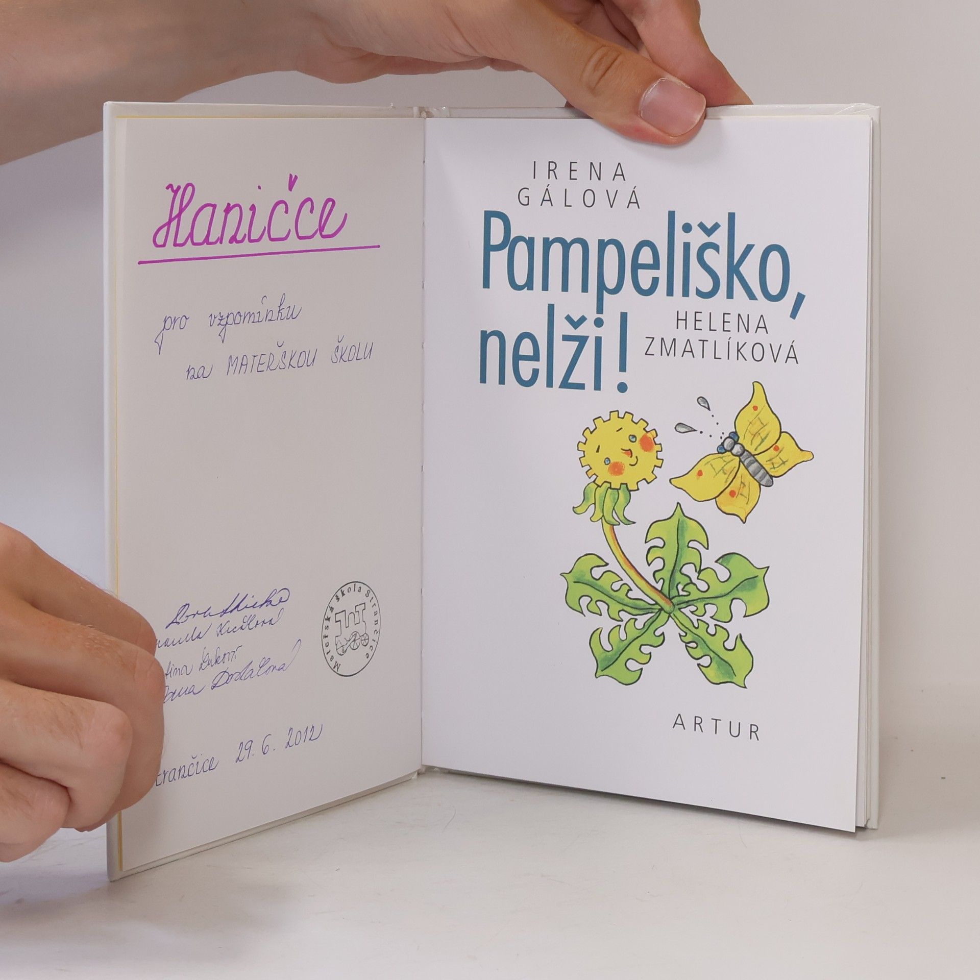 Irena Gálová Pampeliško, nelži!
