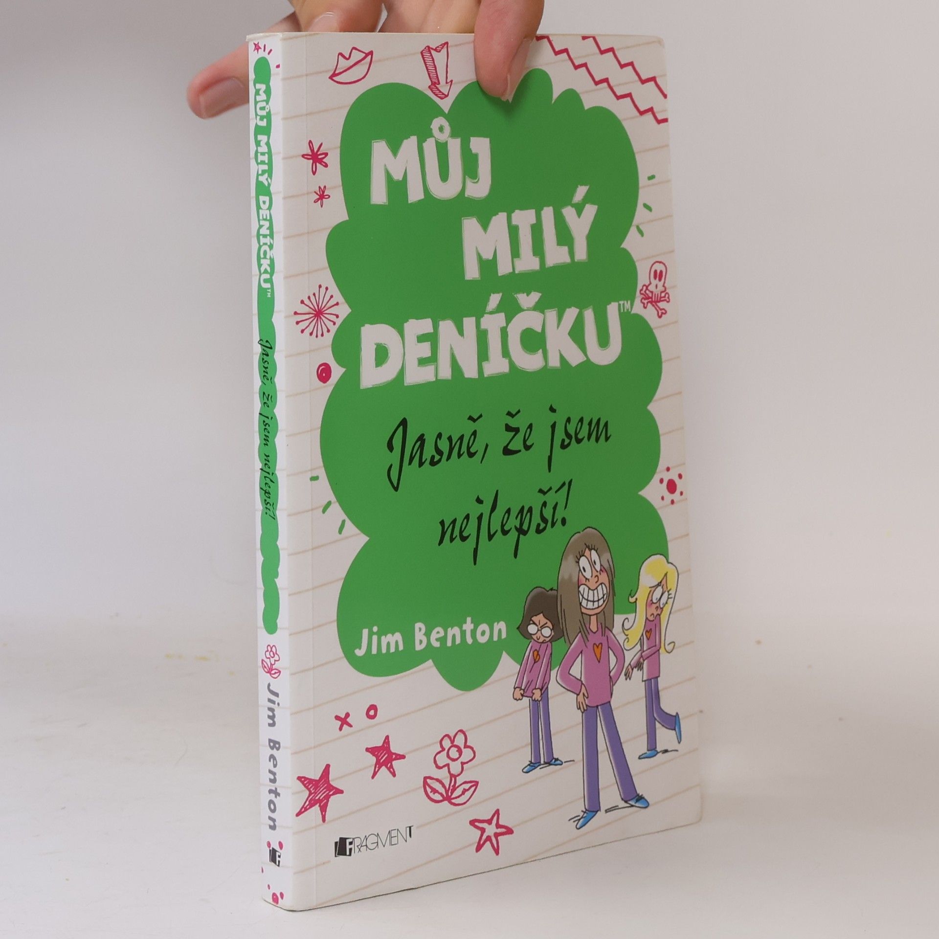 Můj milý deníčku: Příběhy z Mackerelské základní školy. Jasně, že jsem nejlepší!