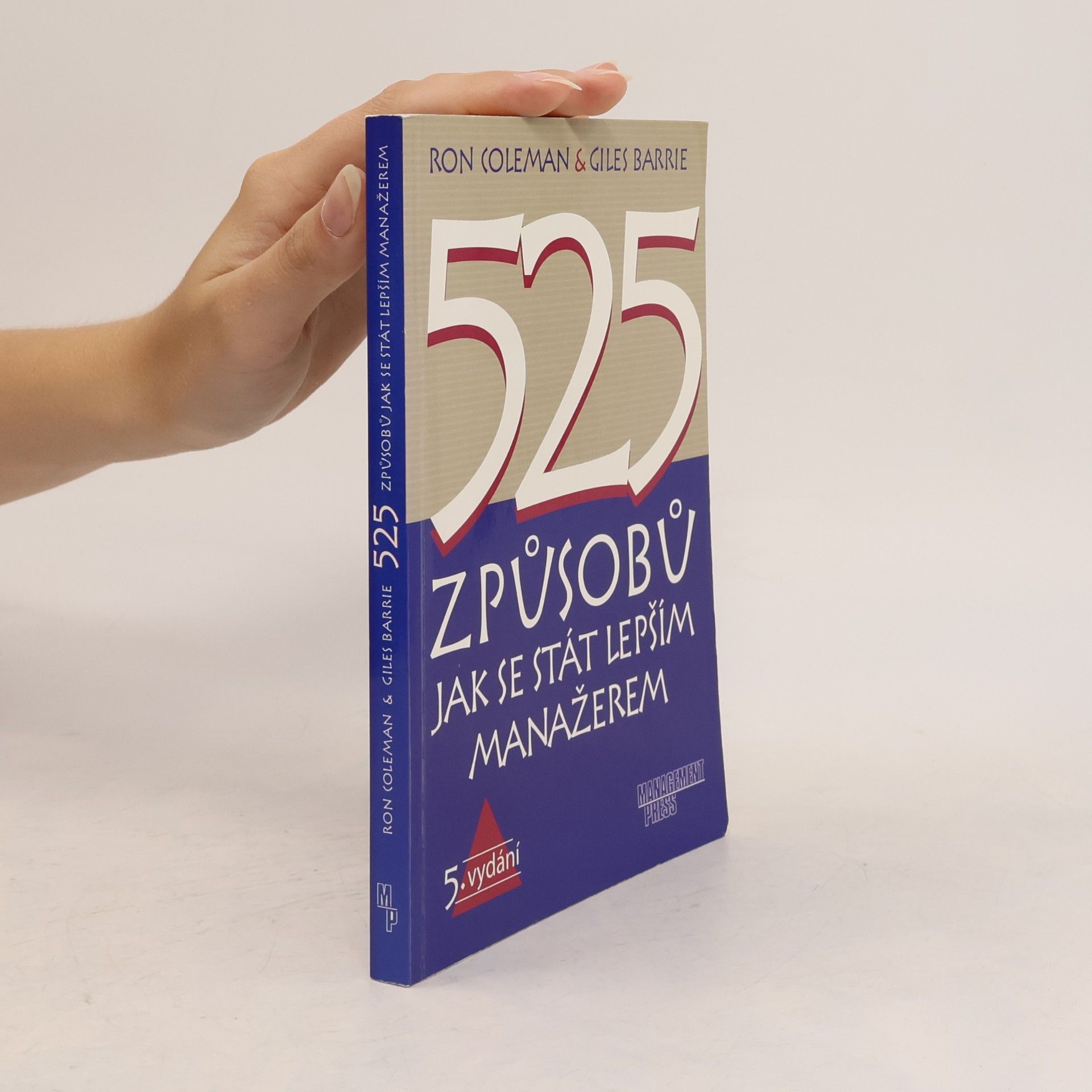 Ron Coleman 525 způsobů jak se stát lepším manažerem