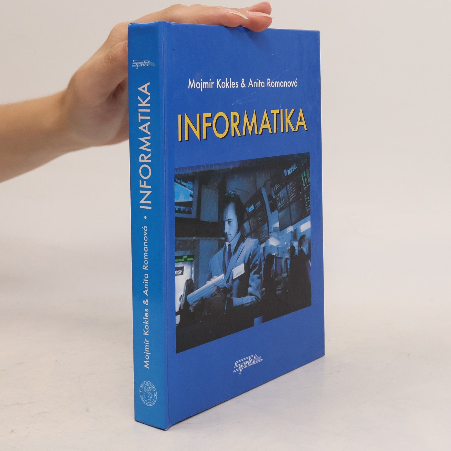 Romanová Anita Kokles Mojmír Informatika (Druhé doplnené vydanie)