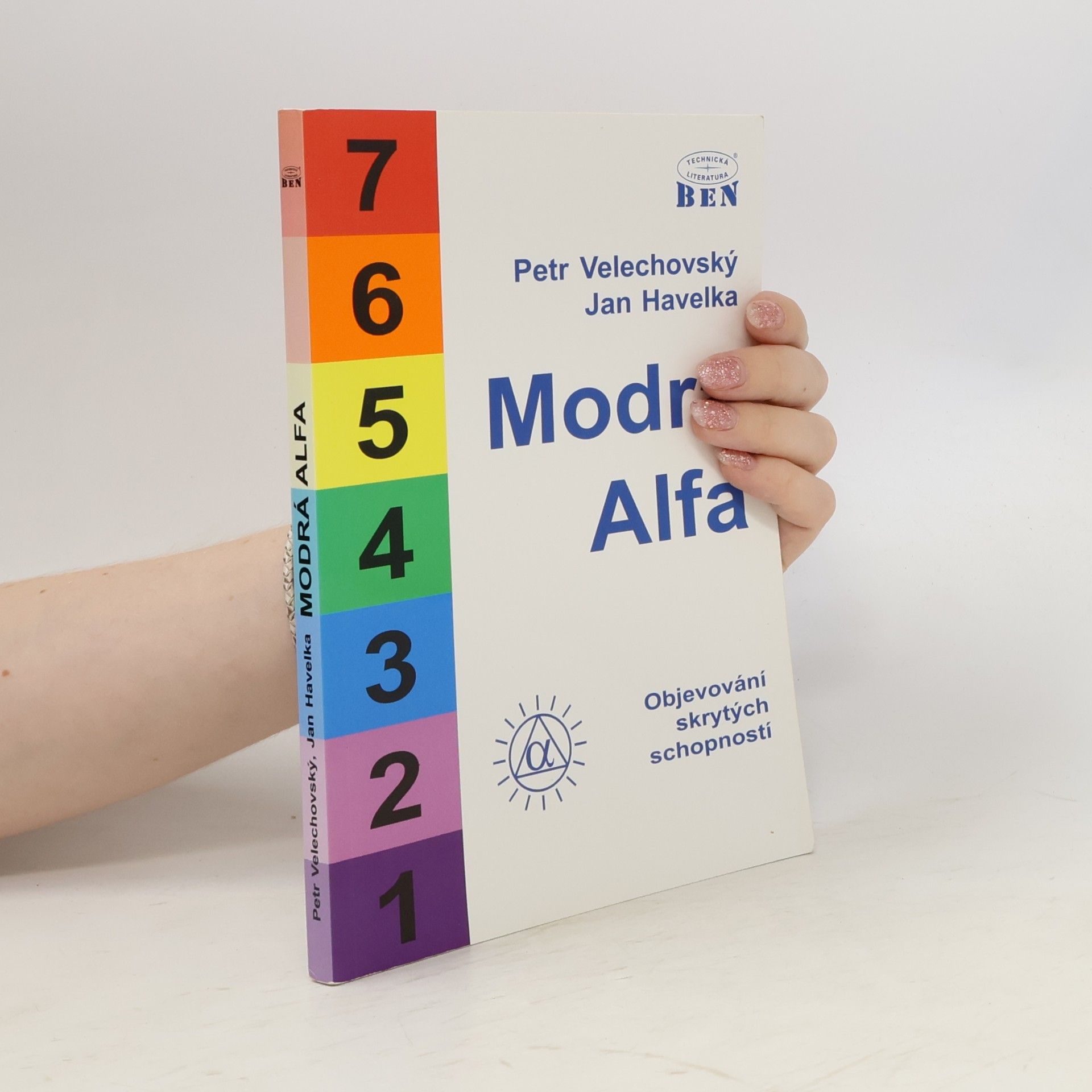 Jan Zahradník Havelka Modrá Alfa : objevování skrytých schopností