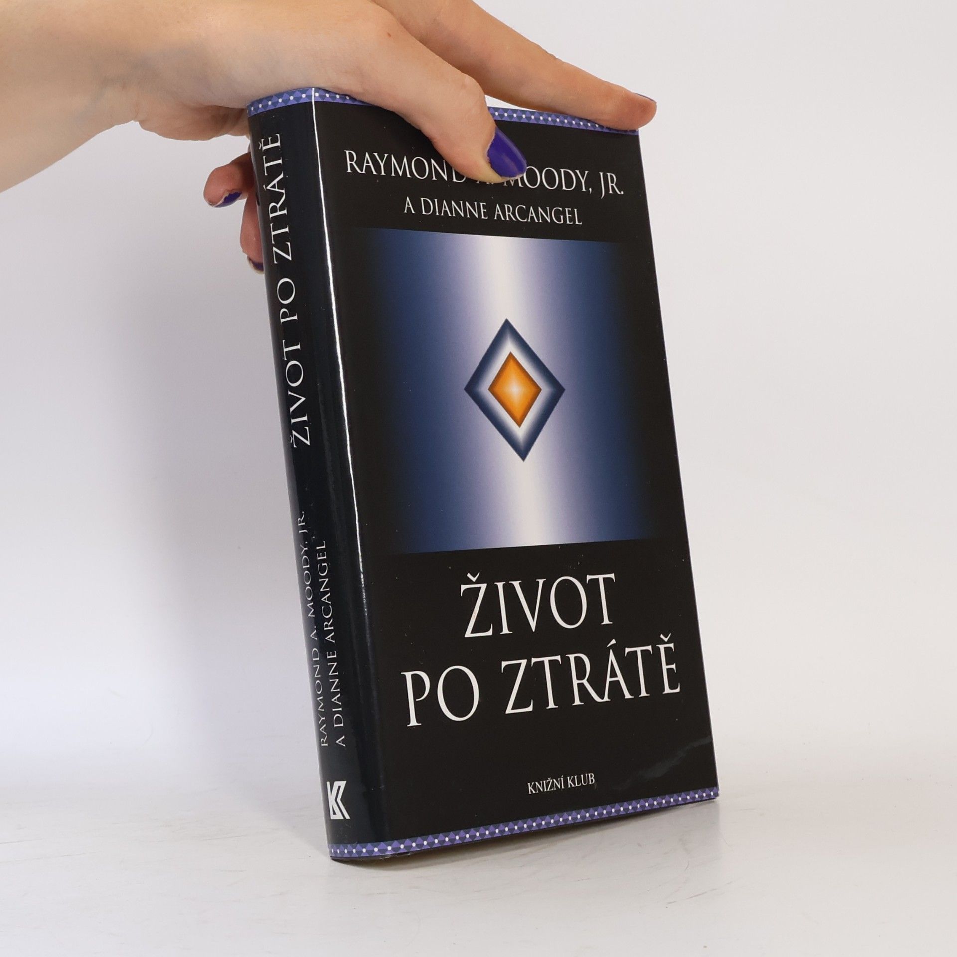 Raymond A. Moody Život po ztrátě