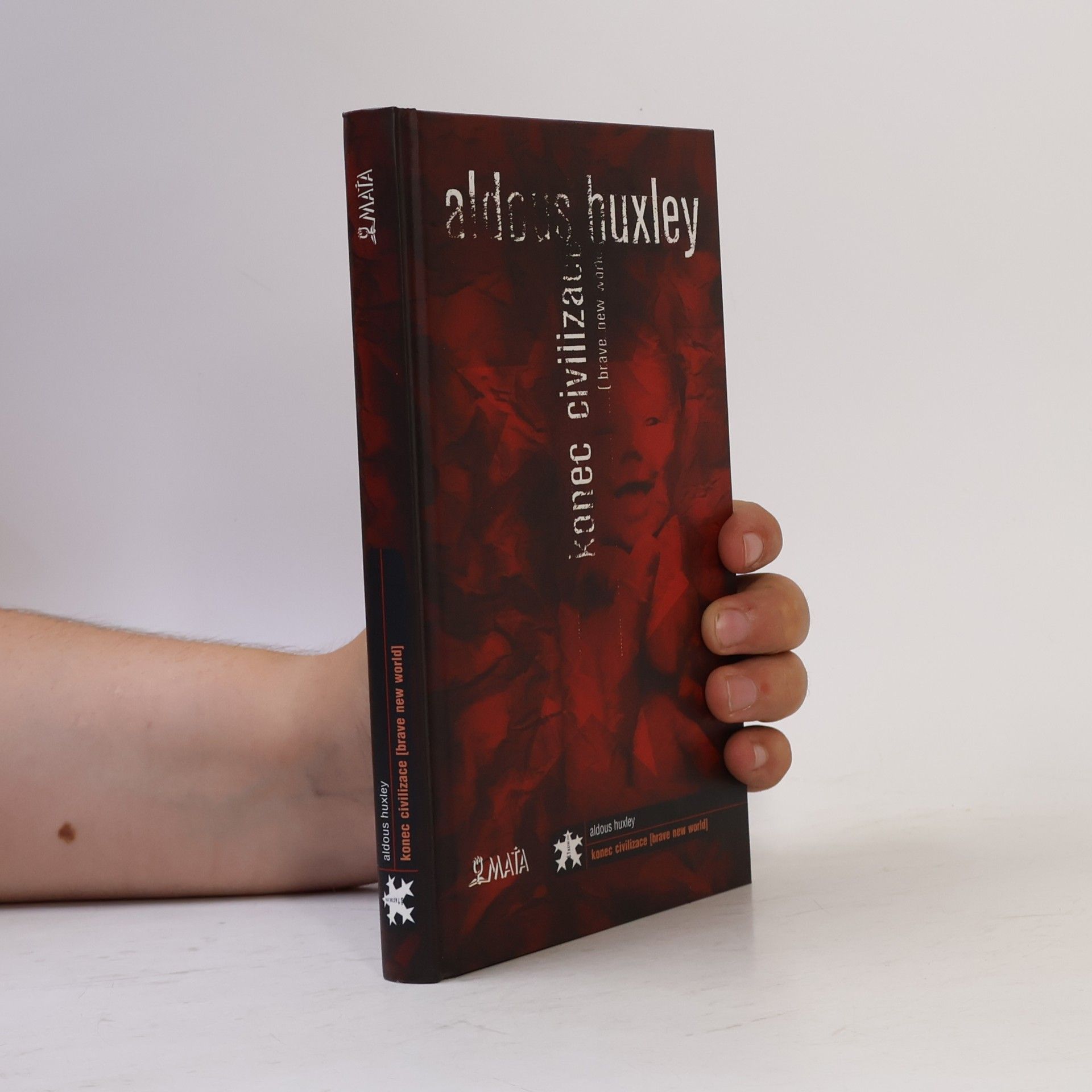 Aldous Huxley Konec civilizace (Brave New World)