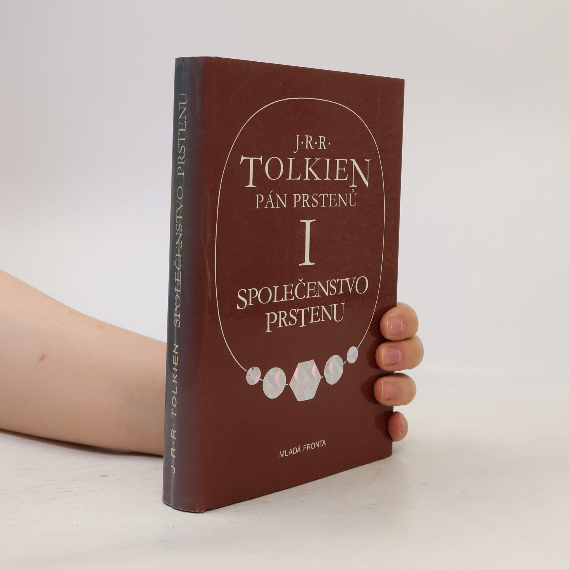 J. R. R. Tolkien Pán prstenů I. Společenstvo prstenu