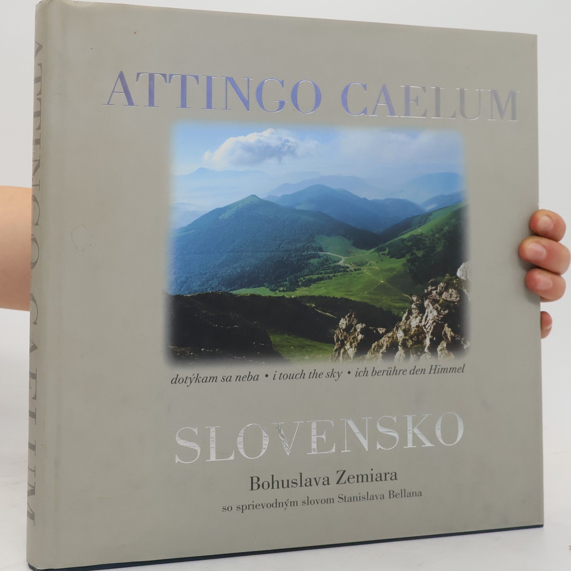 Stanislav Bellan Attingo caelum : Slovensko
