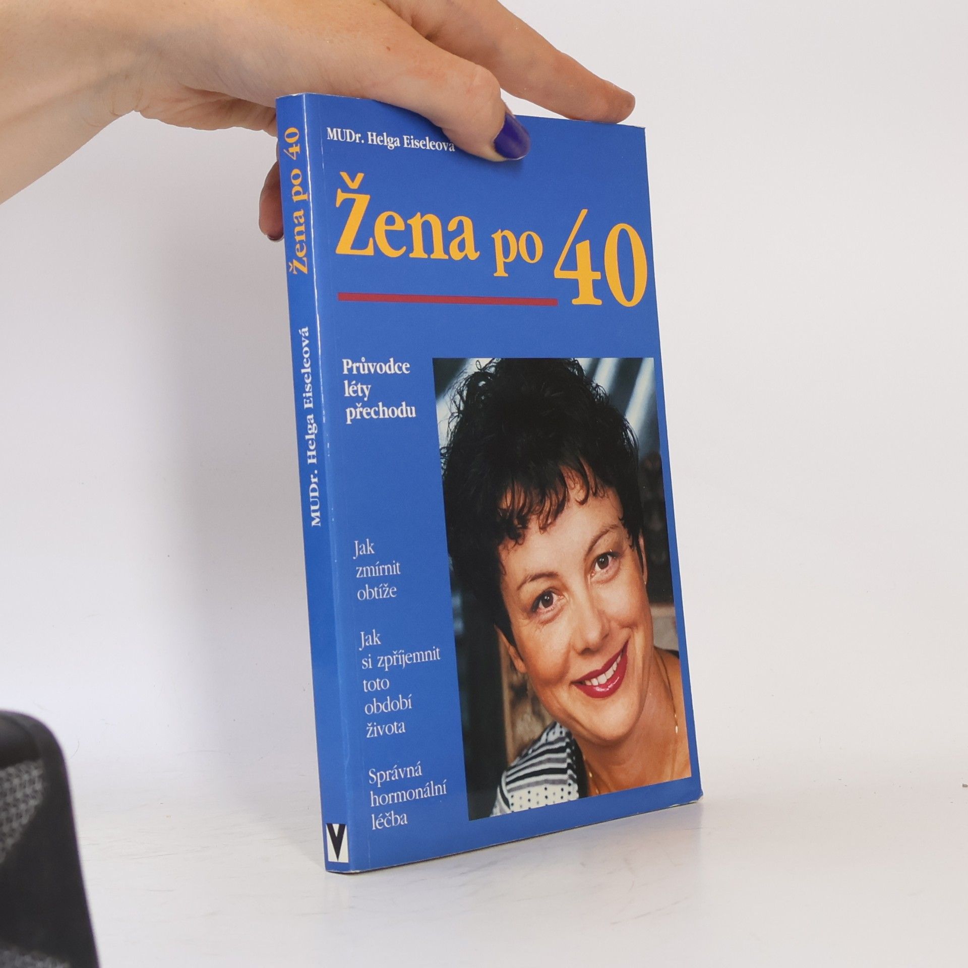 Helga Eisele Žena po čtyřicítce