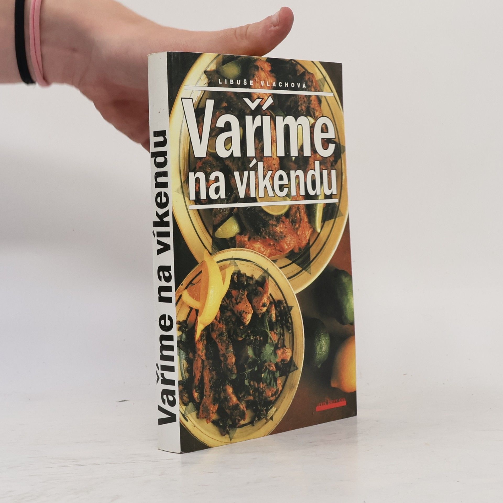 Libuše Vlachová Vaříme na víkendu