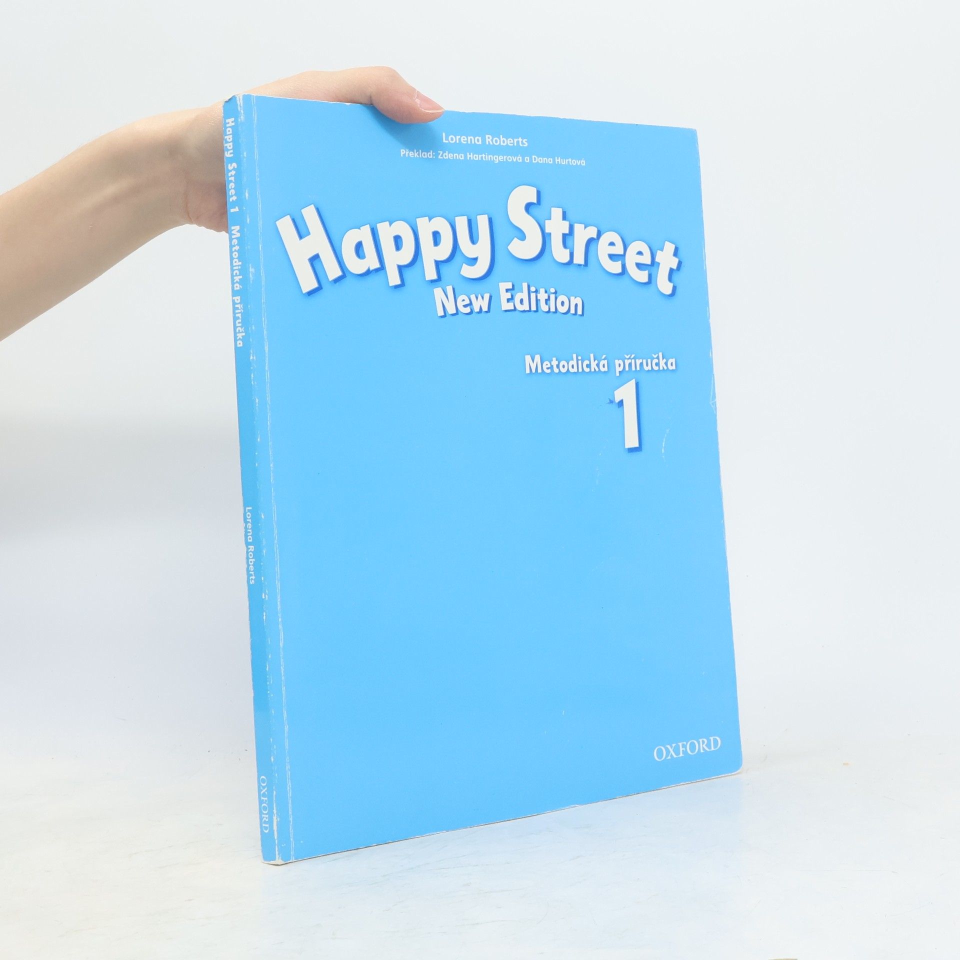 Lorena Roberts Happy Street 1: New Edition. Metodická příručka
