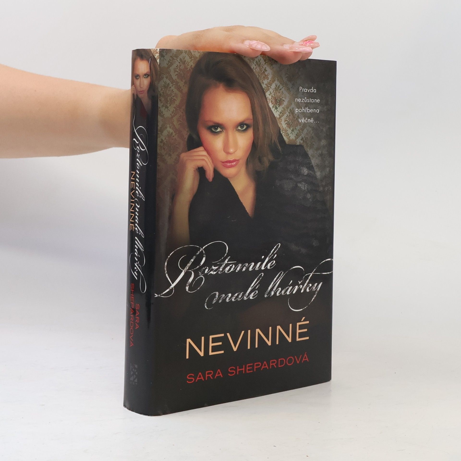 Sara Shepard Roztomilé malé lhářky. Nevinné