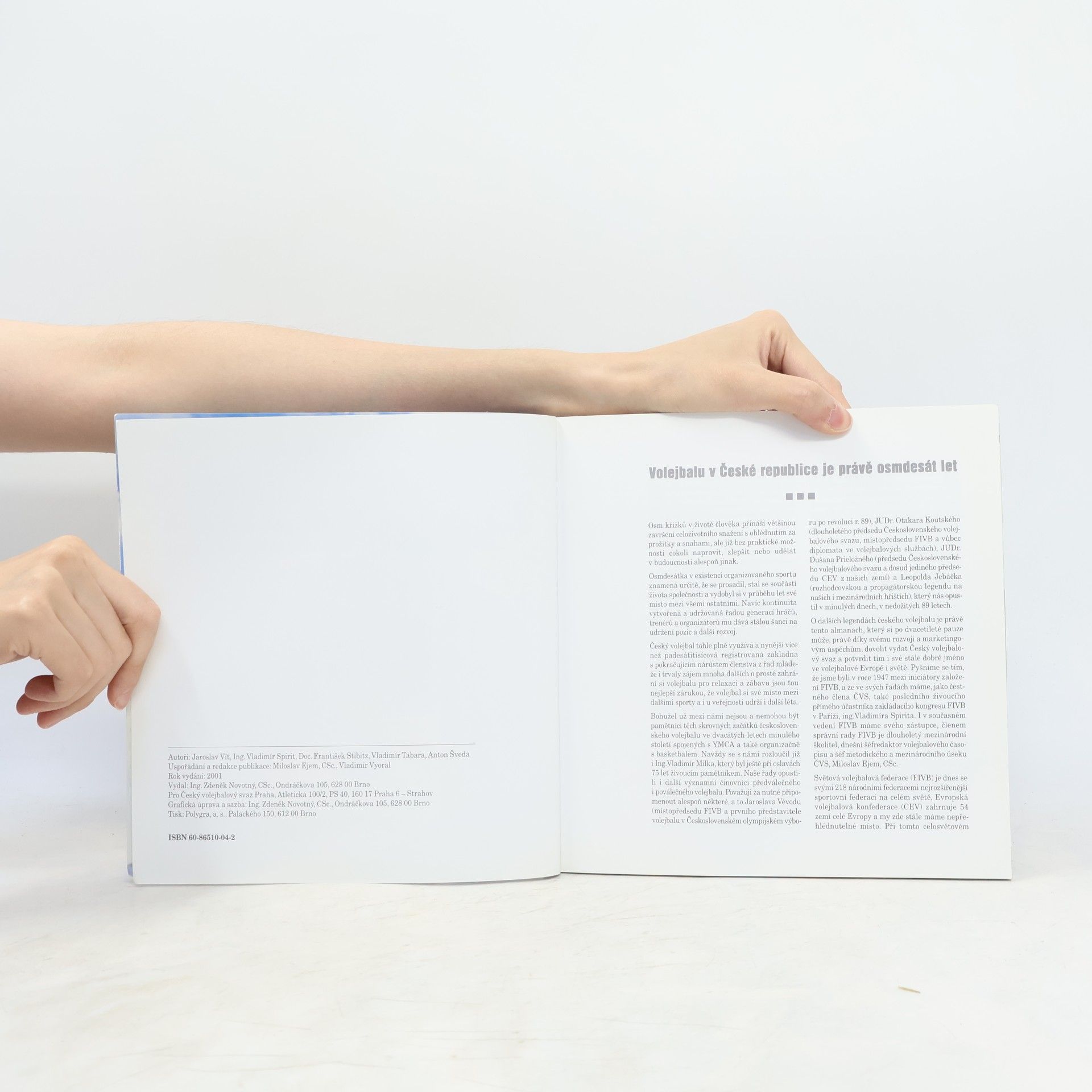 Autorenkollektiv 1921 - 2001. 80 let organizovaného volejbalu v České republice