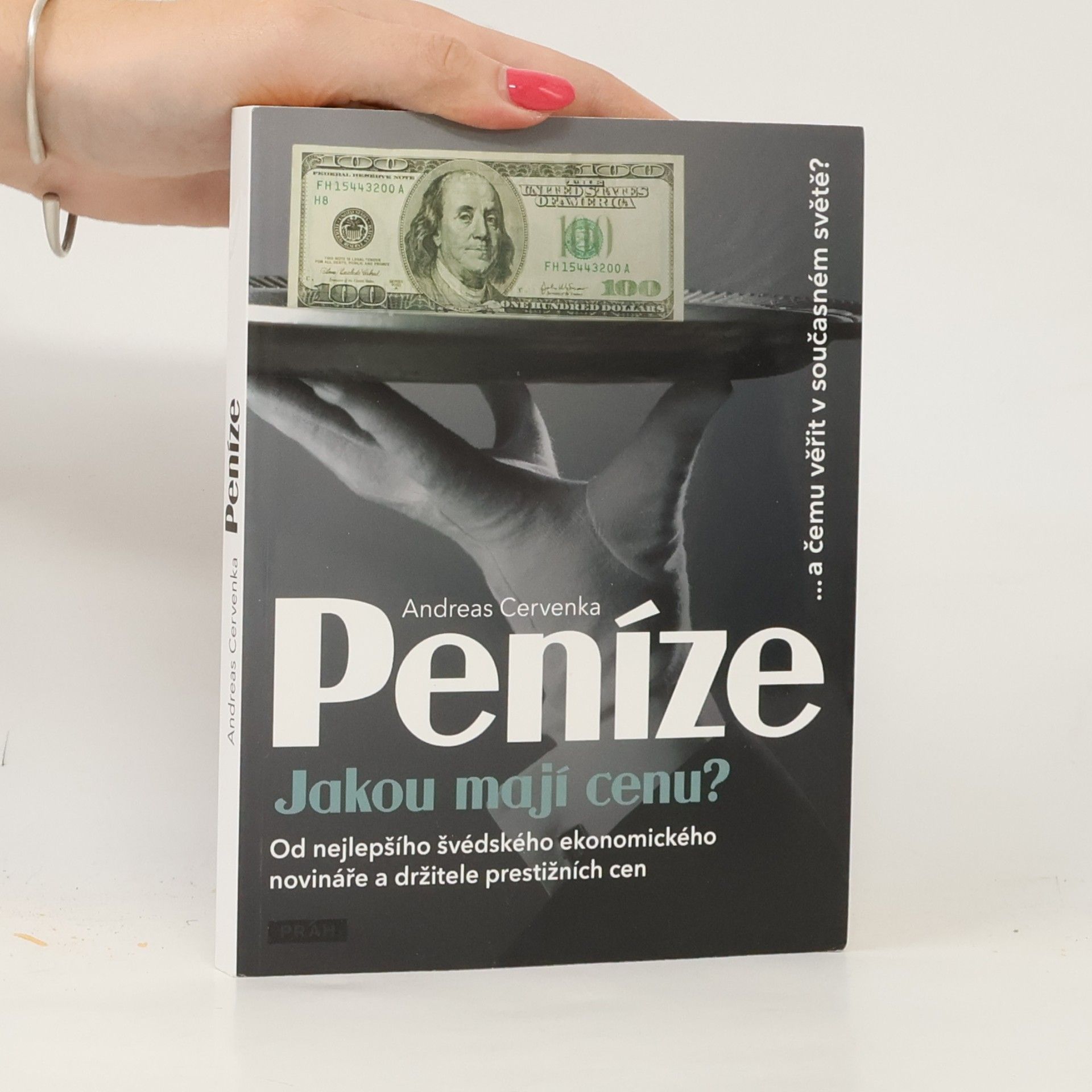 Andreas Cervenka Peníze. Jakou mají cenu?