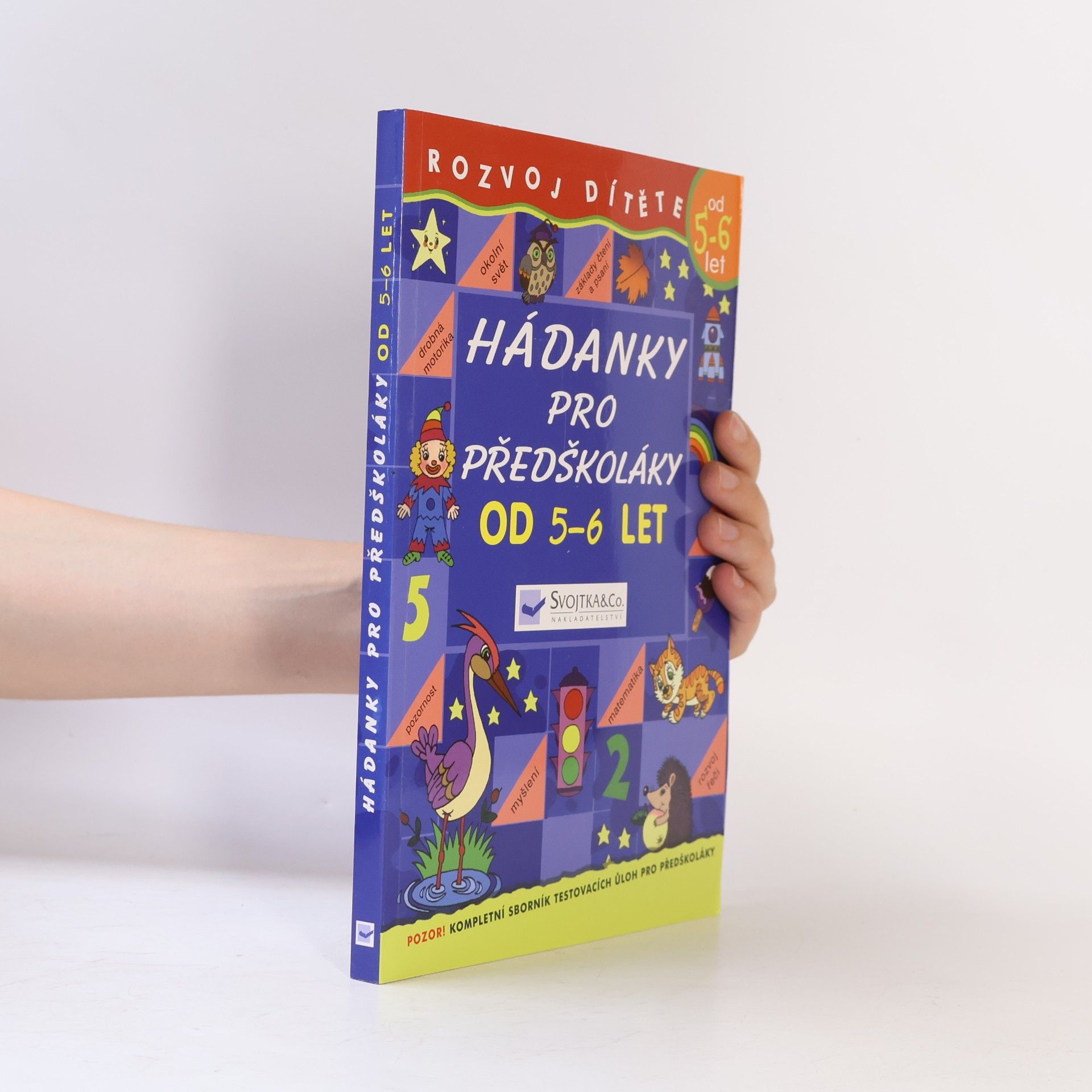 Autorenkollektiv Rozvoj dítěte: Hádanky pro předškoláky od 5 - 6 let