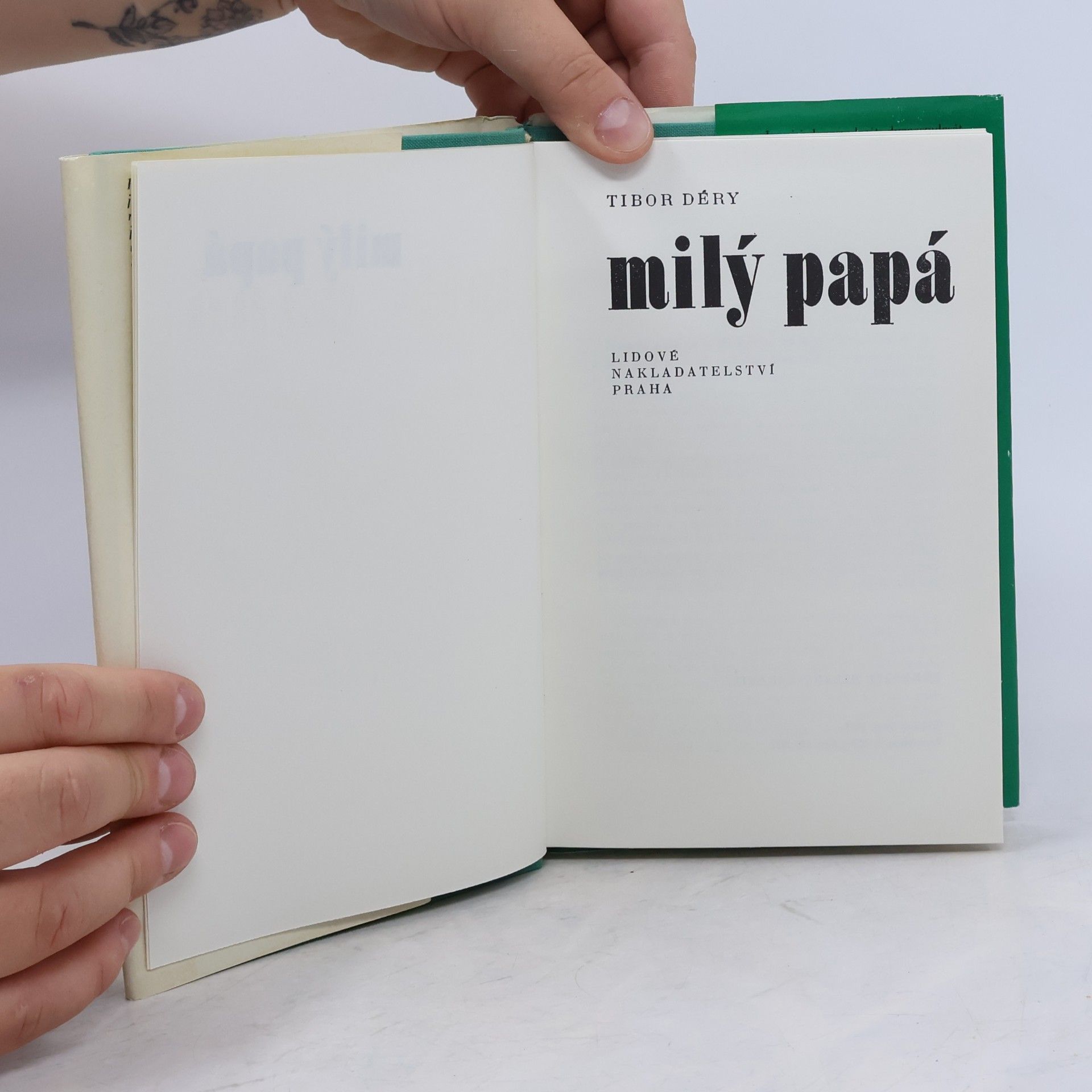 Tibor Déry Milý papá