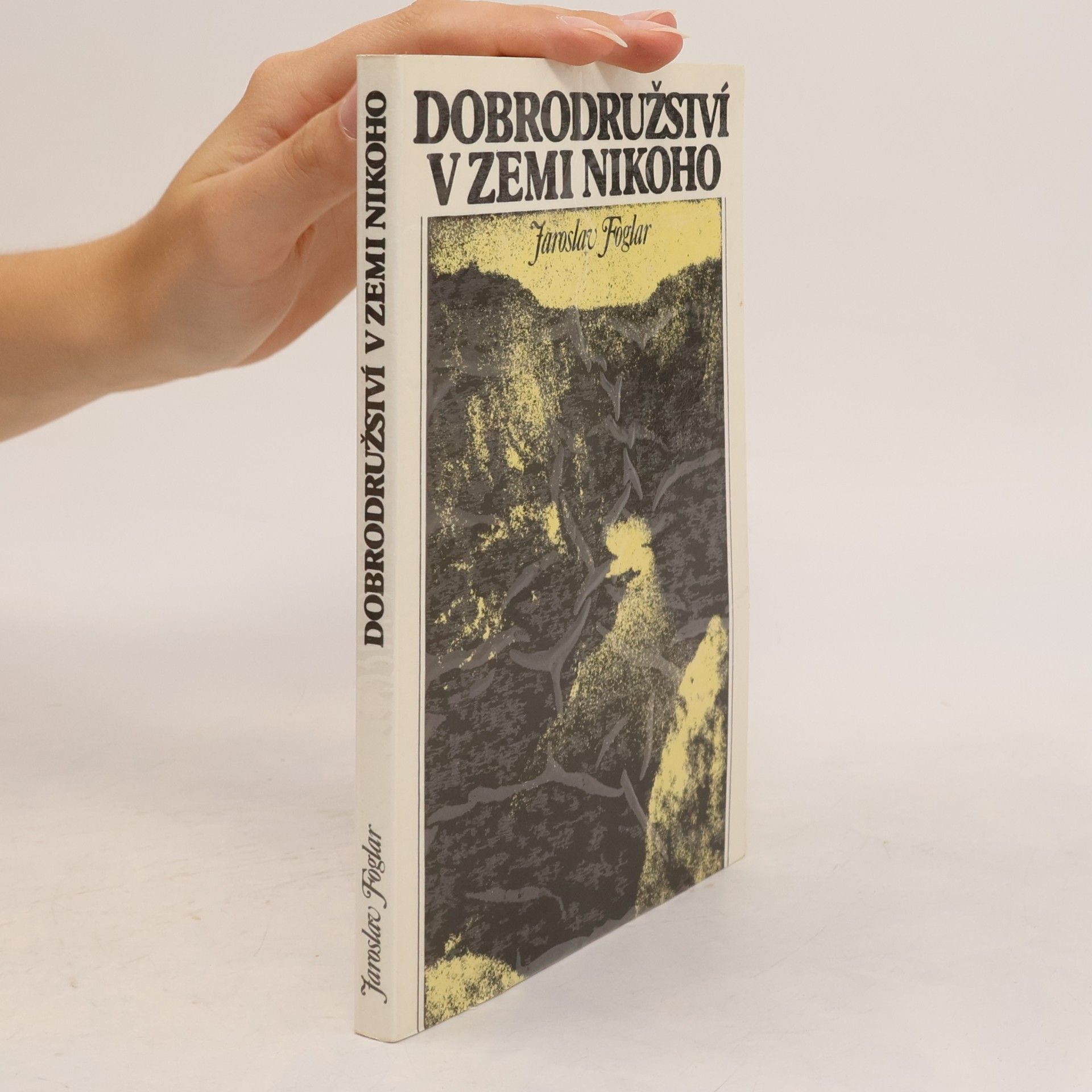 Jaroslav Foglar Dobrodružství v Zemi nikoho