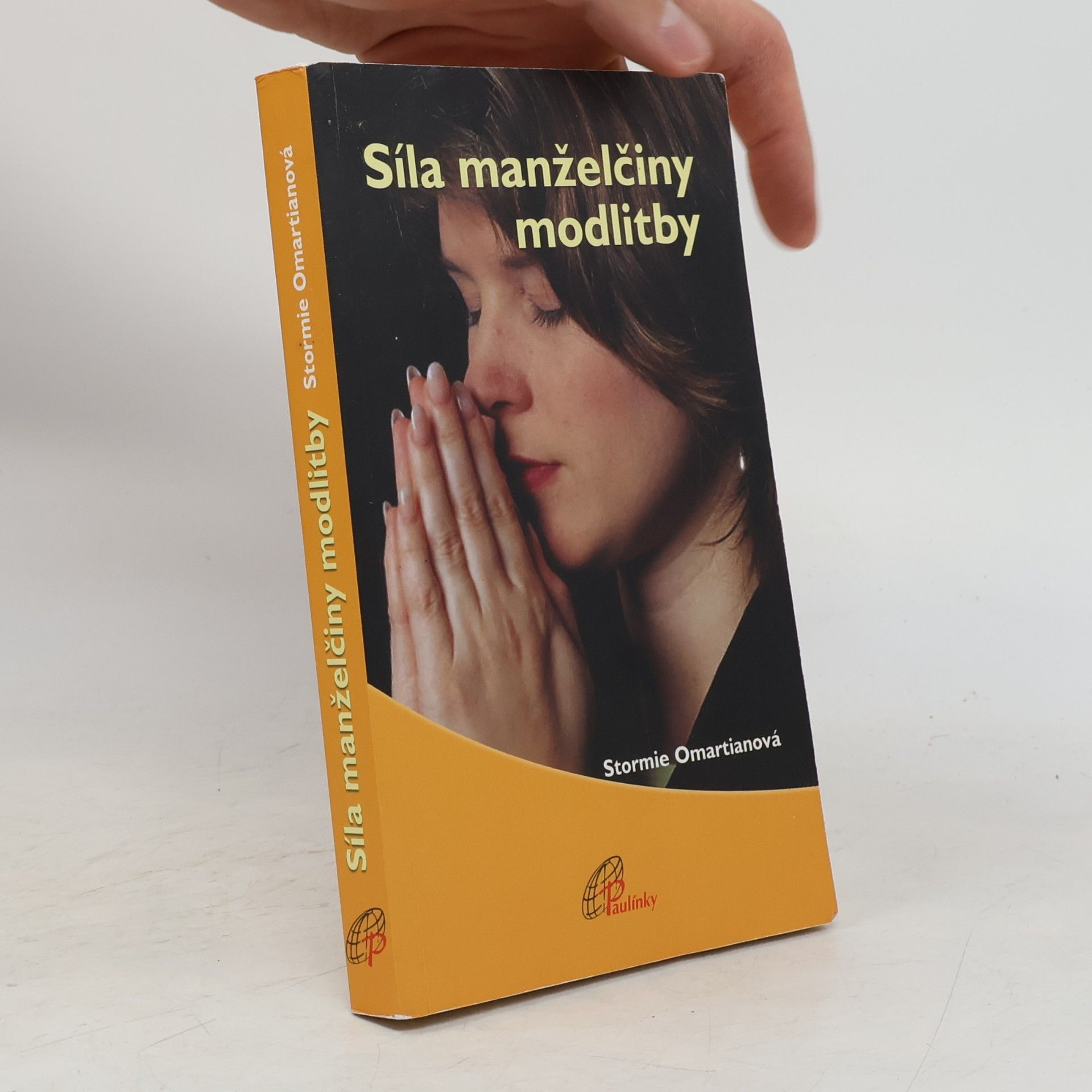Stormie Omartian Síla manželčiny modlitby