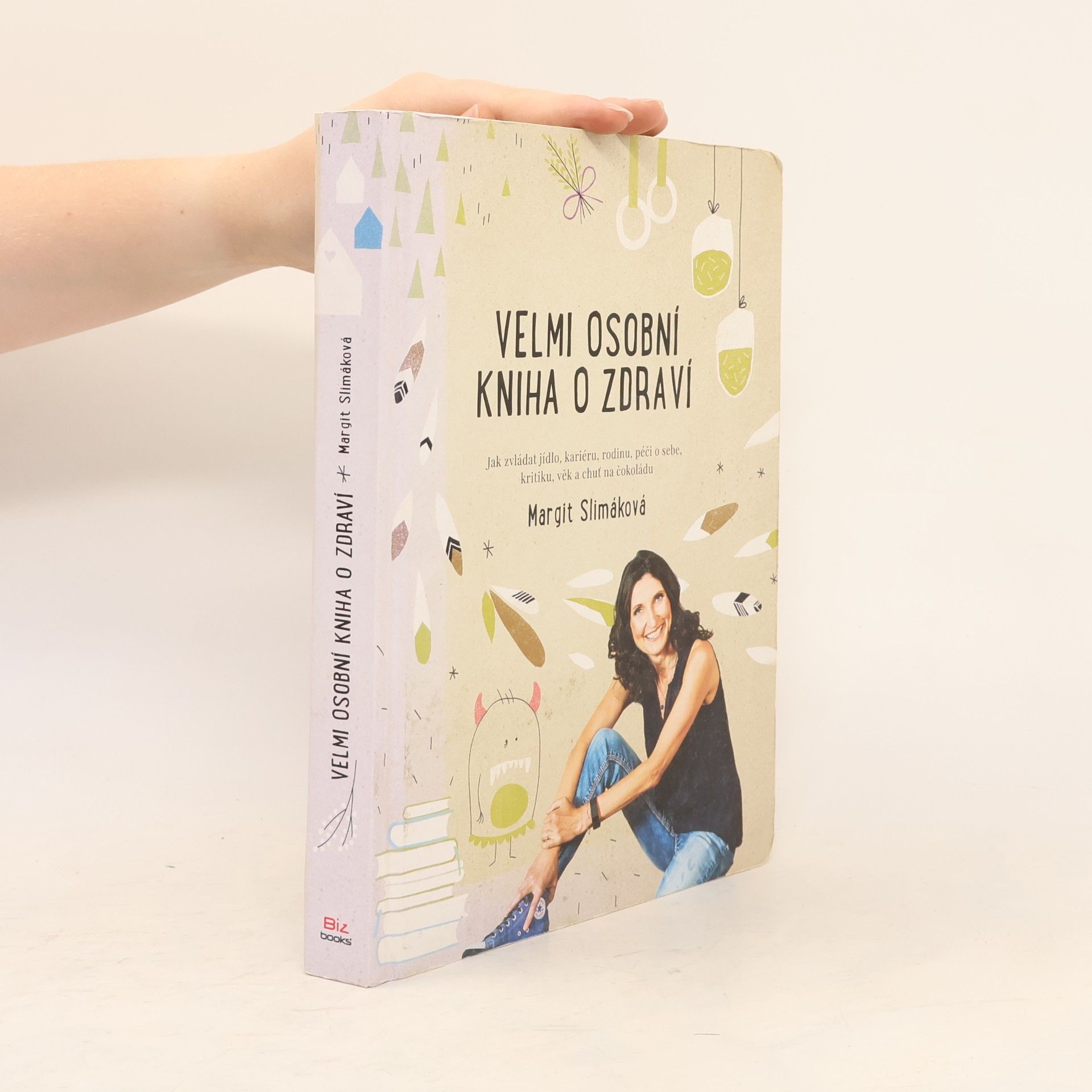 Margit Slimáková Velmi osobní kniha o zdraví