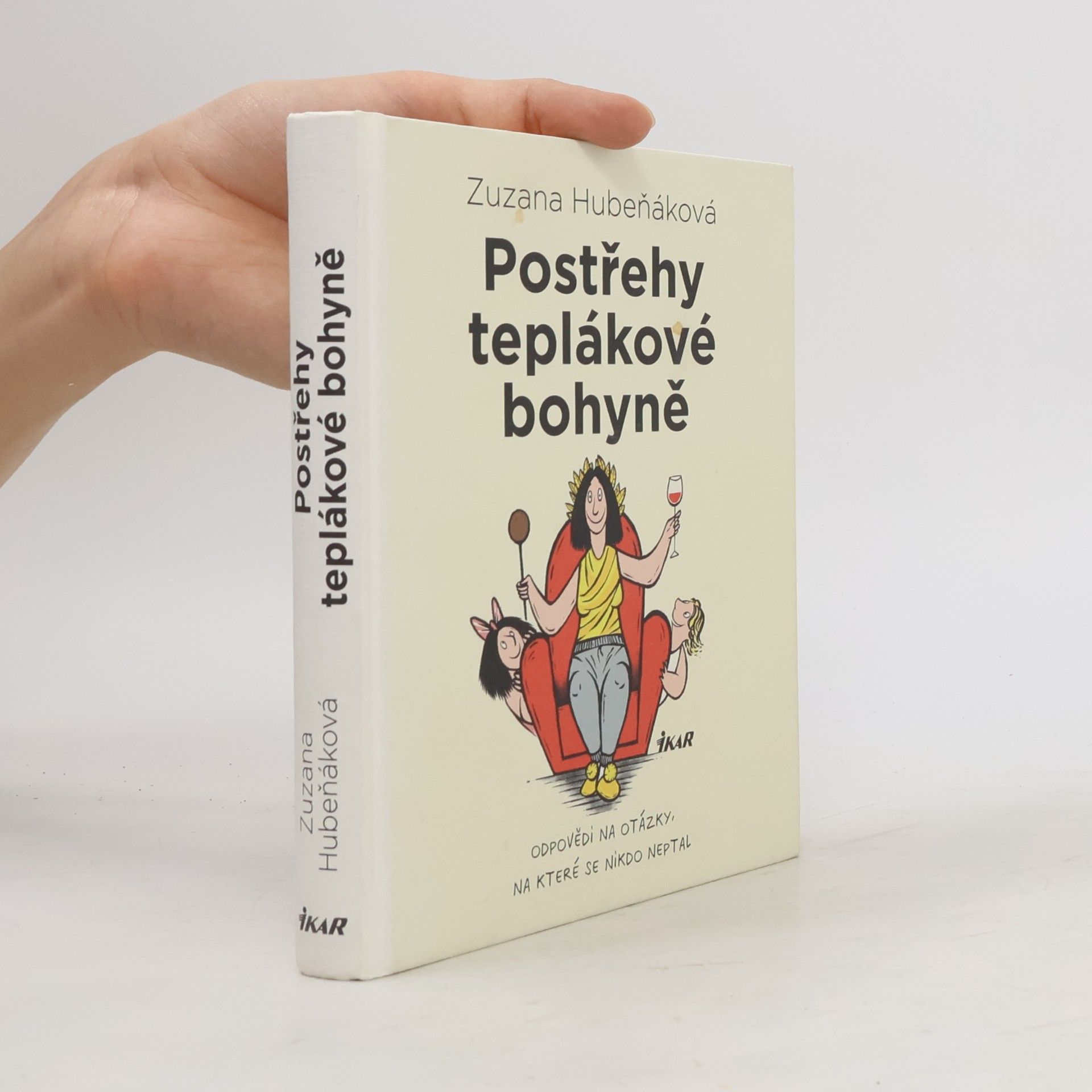 Zuzana Hubeňáková Postřehy teplákové bohyně