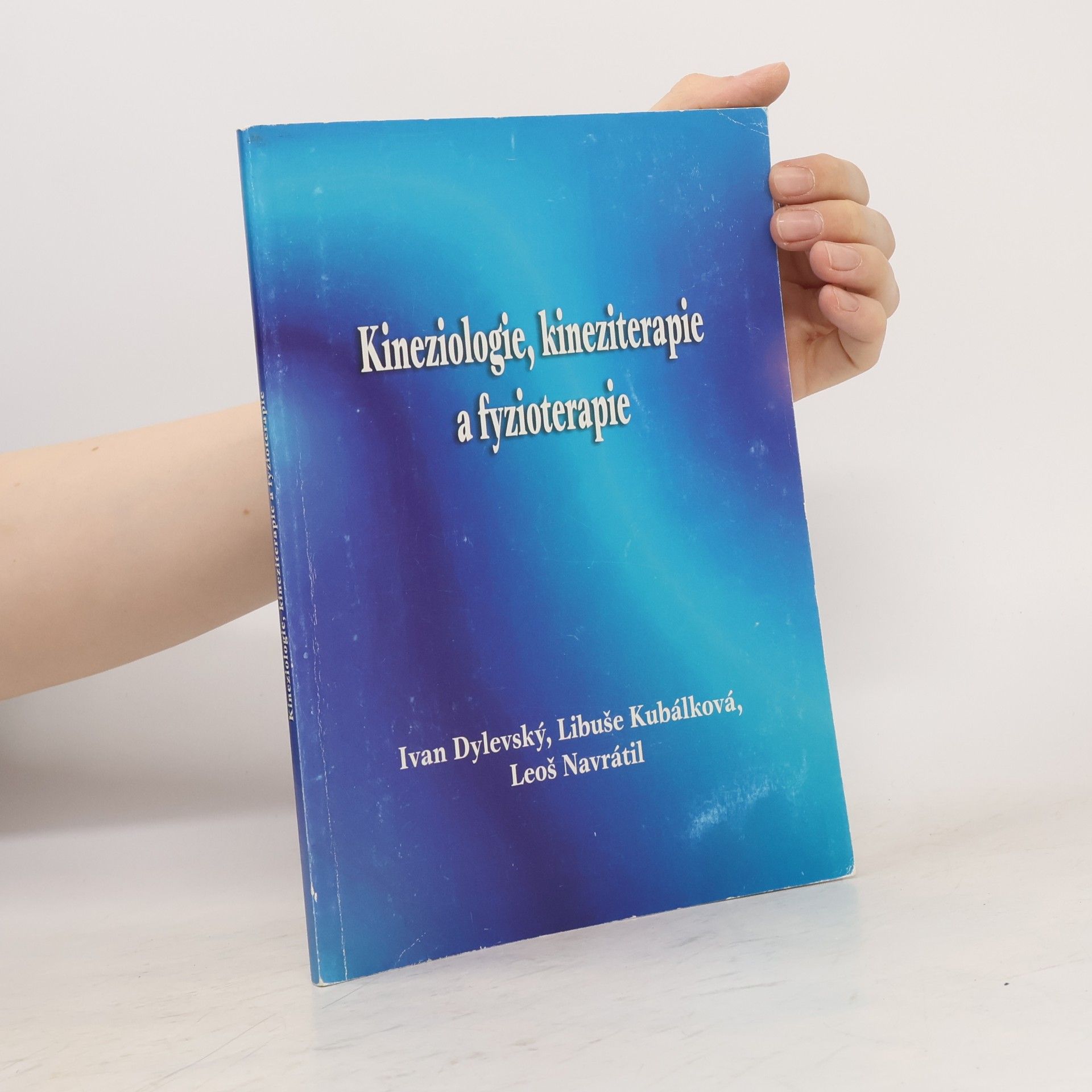 Kineziologie, kineziterapie a fyzioterapie