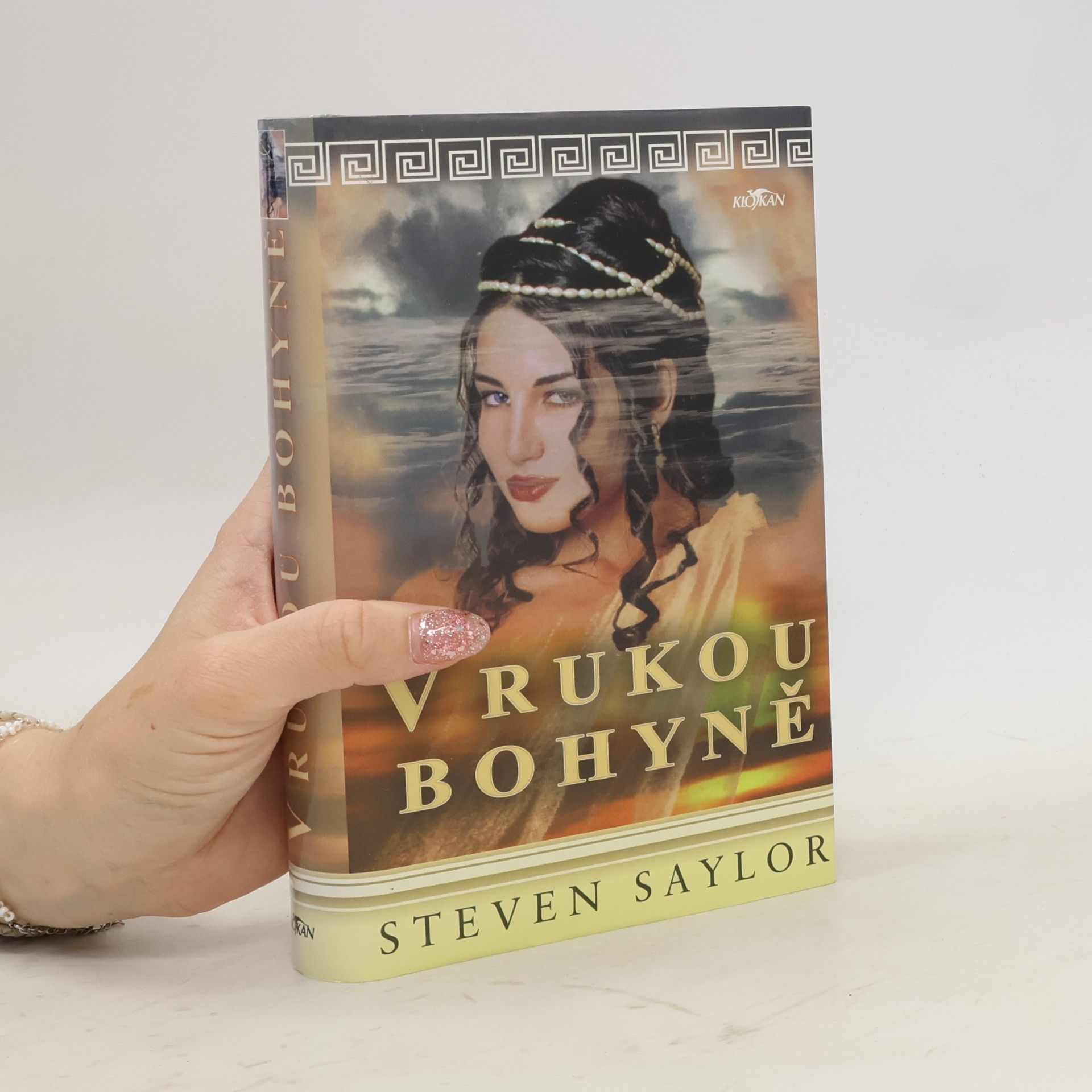Steven Saylor V rukou bohyně