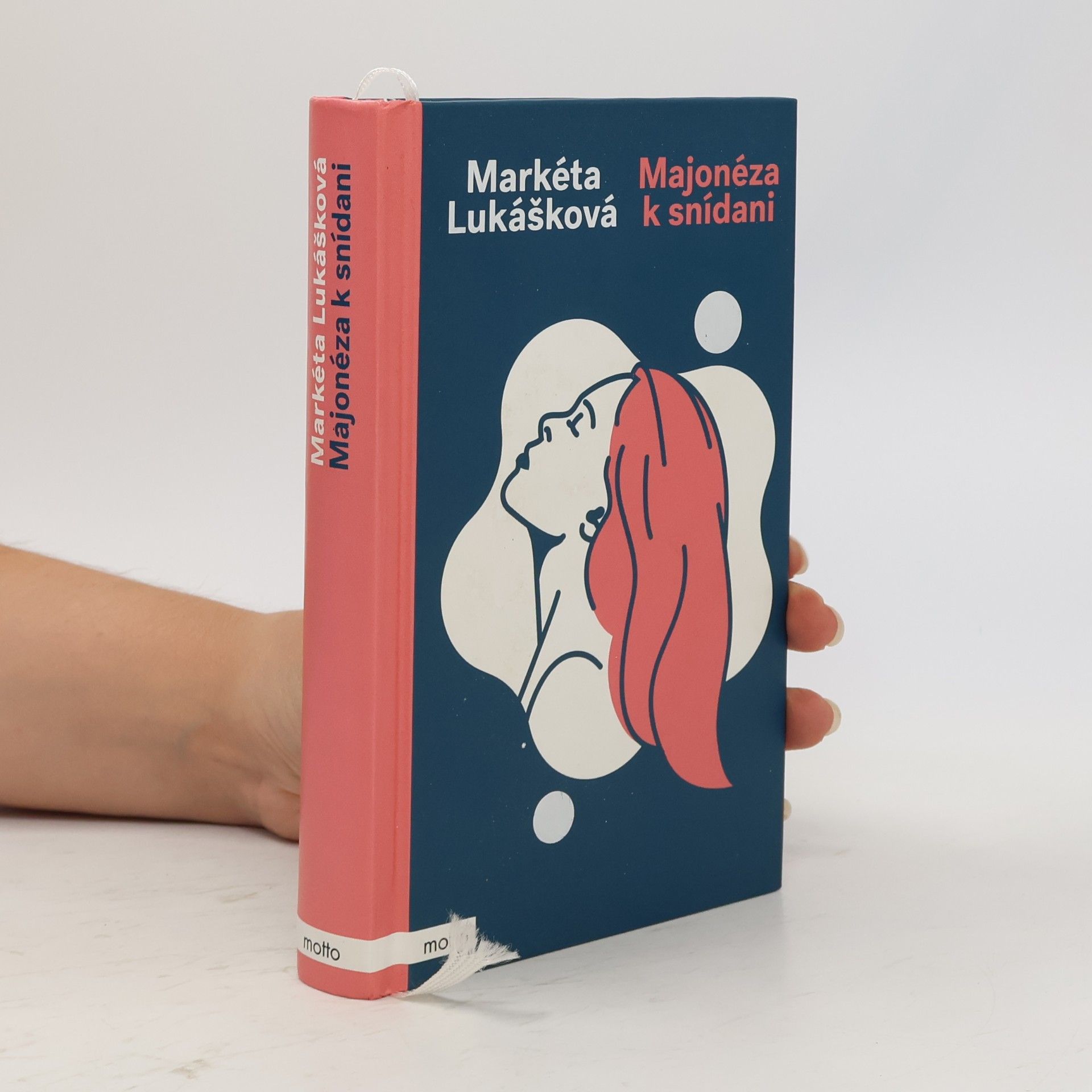 Markéta Lukášková Majonéza k snídani