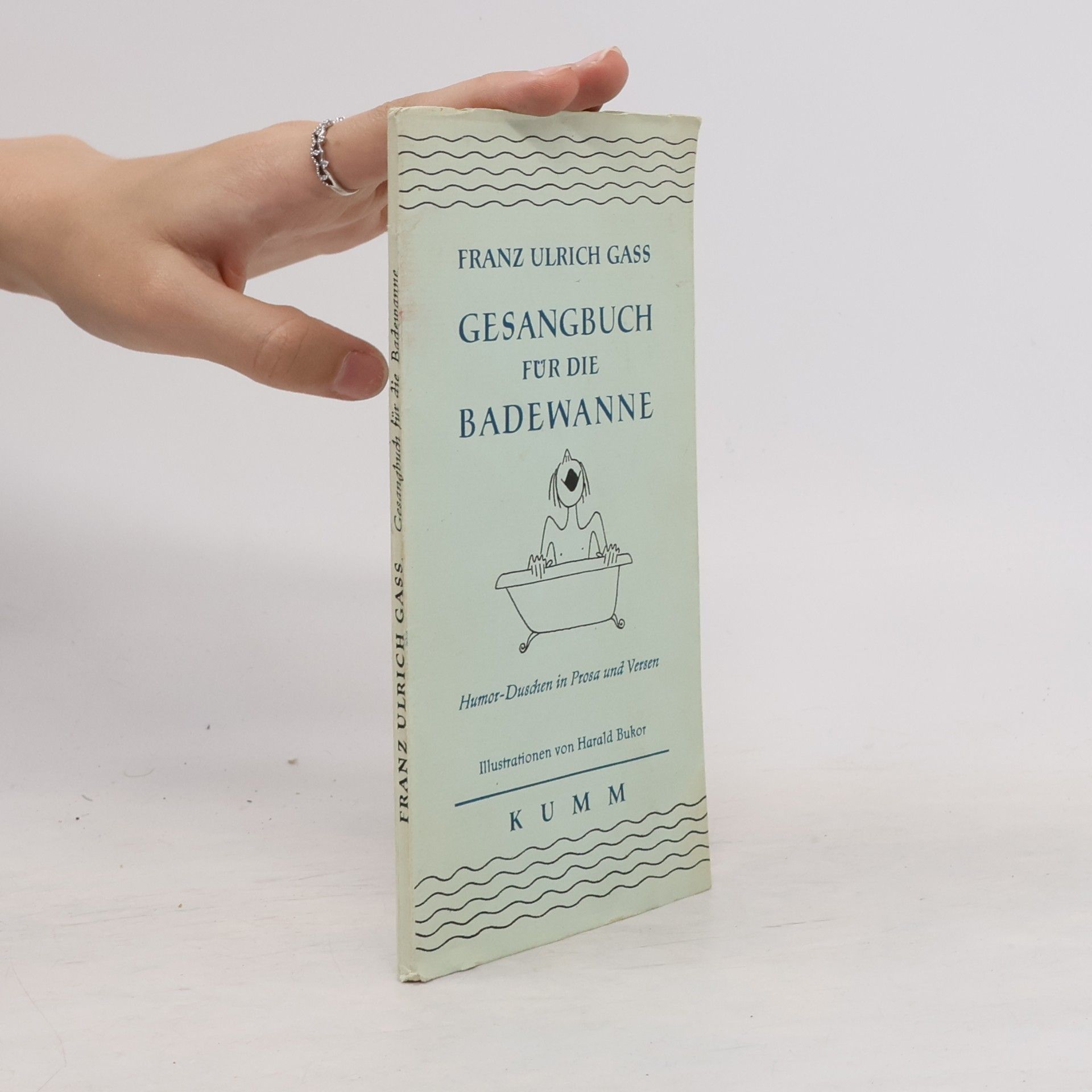 Franz Ulrich Gass Gesangbuch für die Badewanne