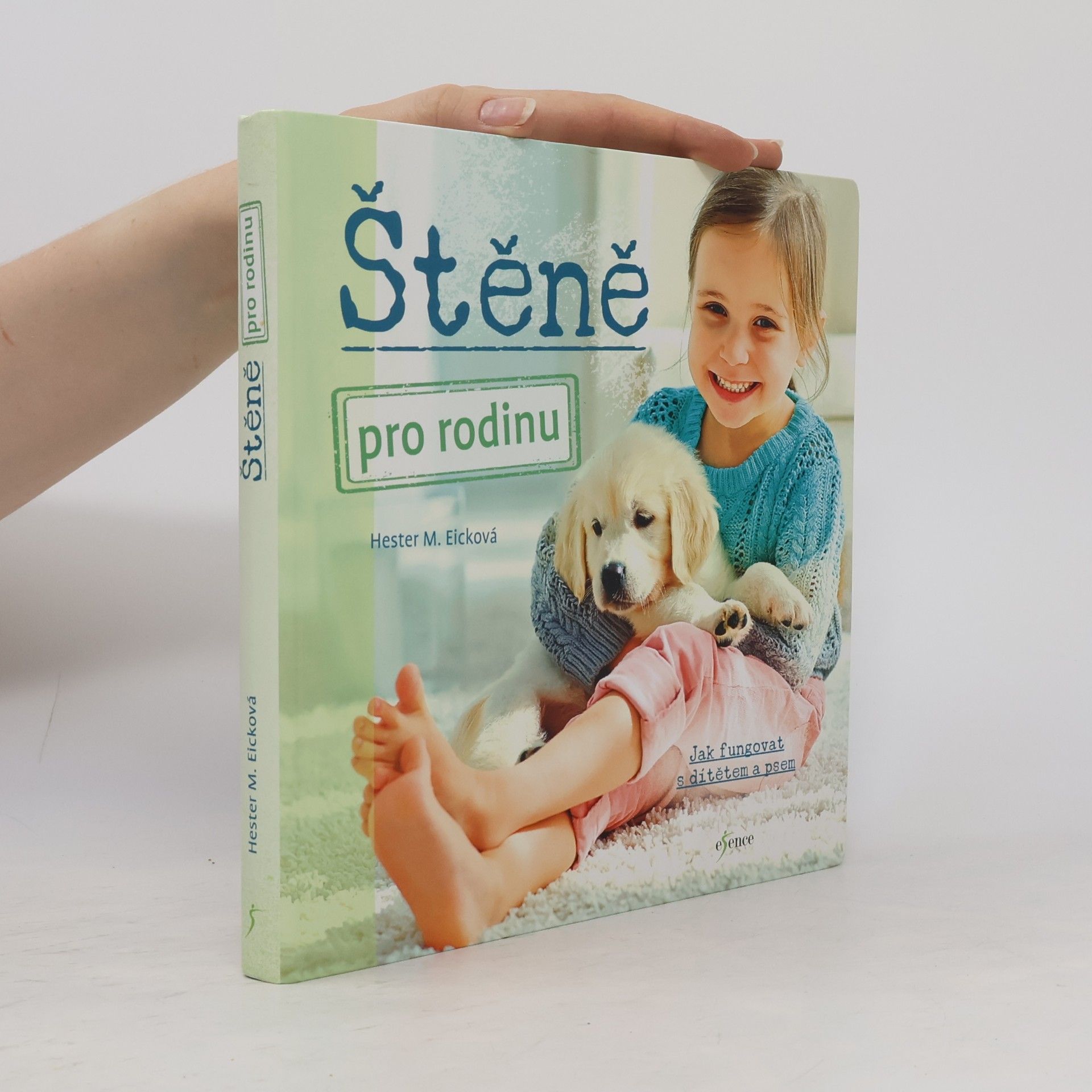 Hester M. Eick Štěně pro rodinu