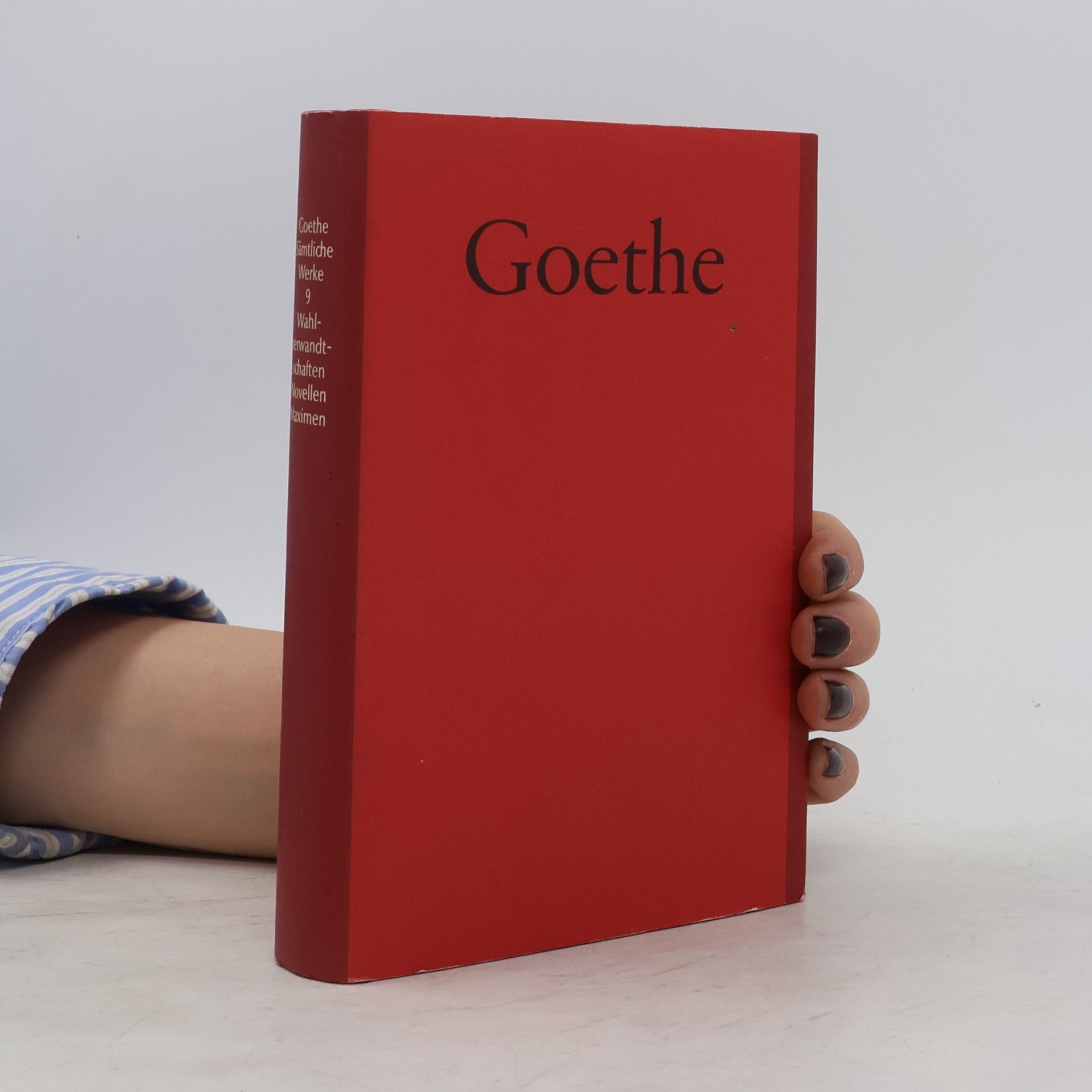 Johann Wolfgang von Goethe Sämtliche Werke 9, Wahlverwandtschaften Novellen Maximen