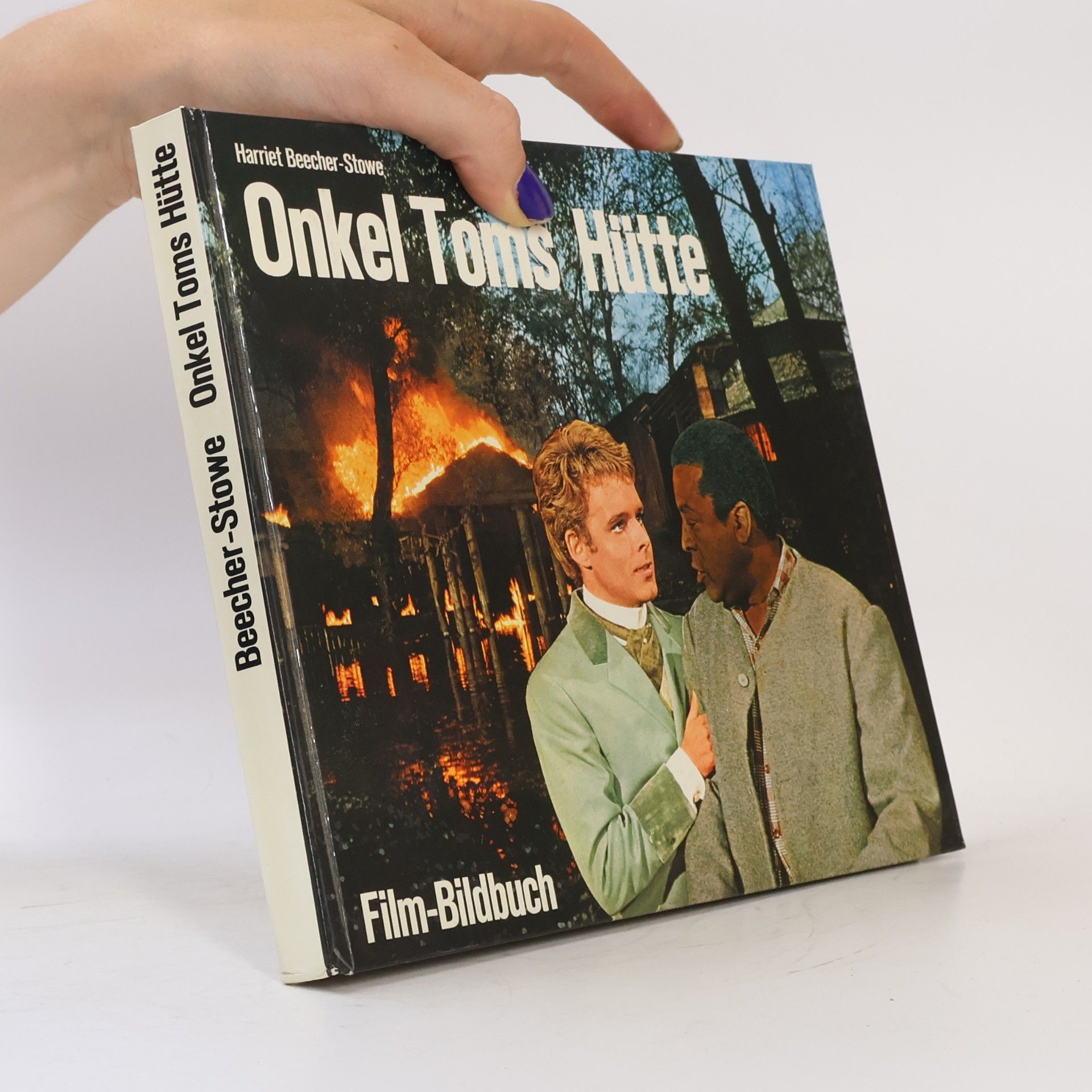 Peter Korn Onkel Toms Hütte: Film-Bildbuch