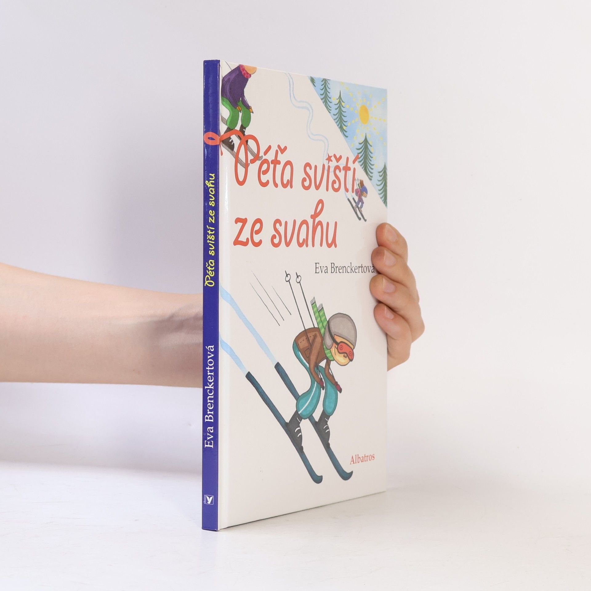 Eva Brenckert Péťa sviští ze svahu