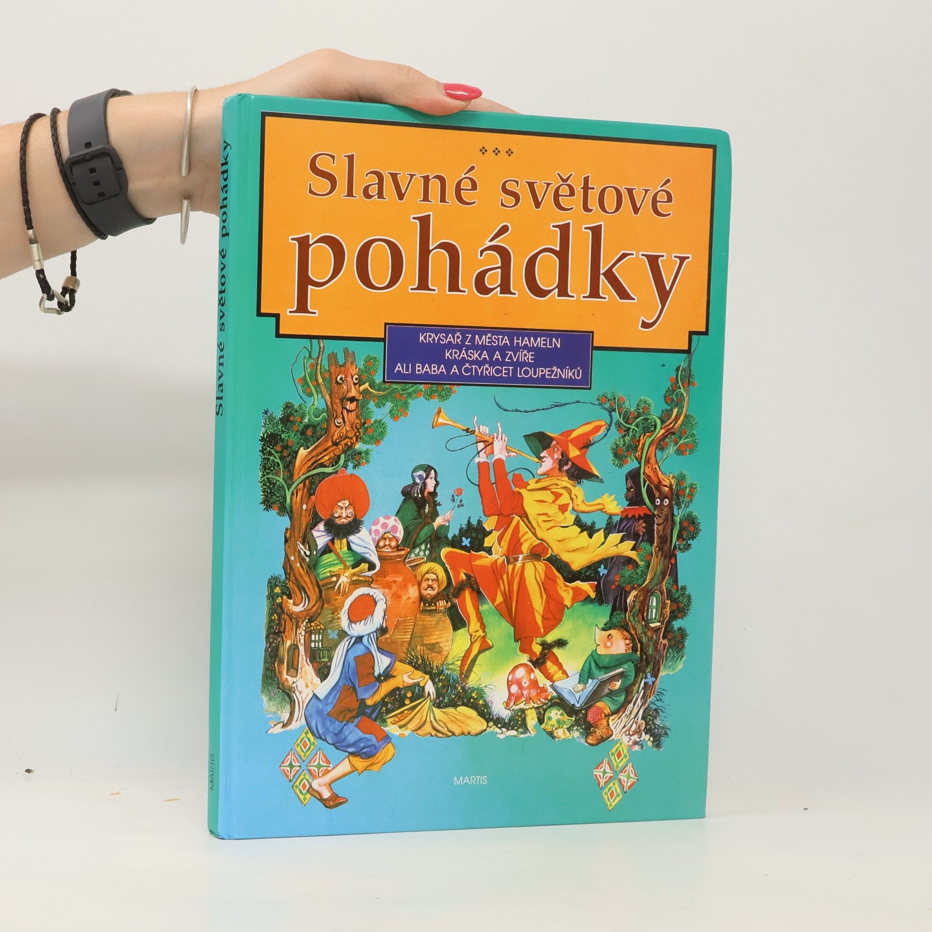 Kolektiv autorů Slavné světové pohádky