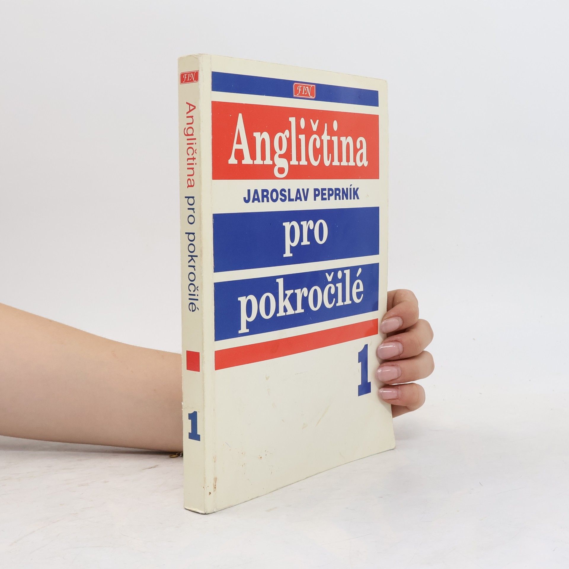 Jaroslav Peprník Angličtina pro pokročilé. 1