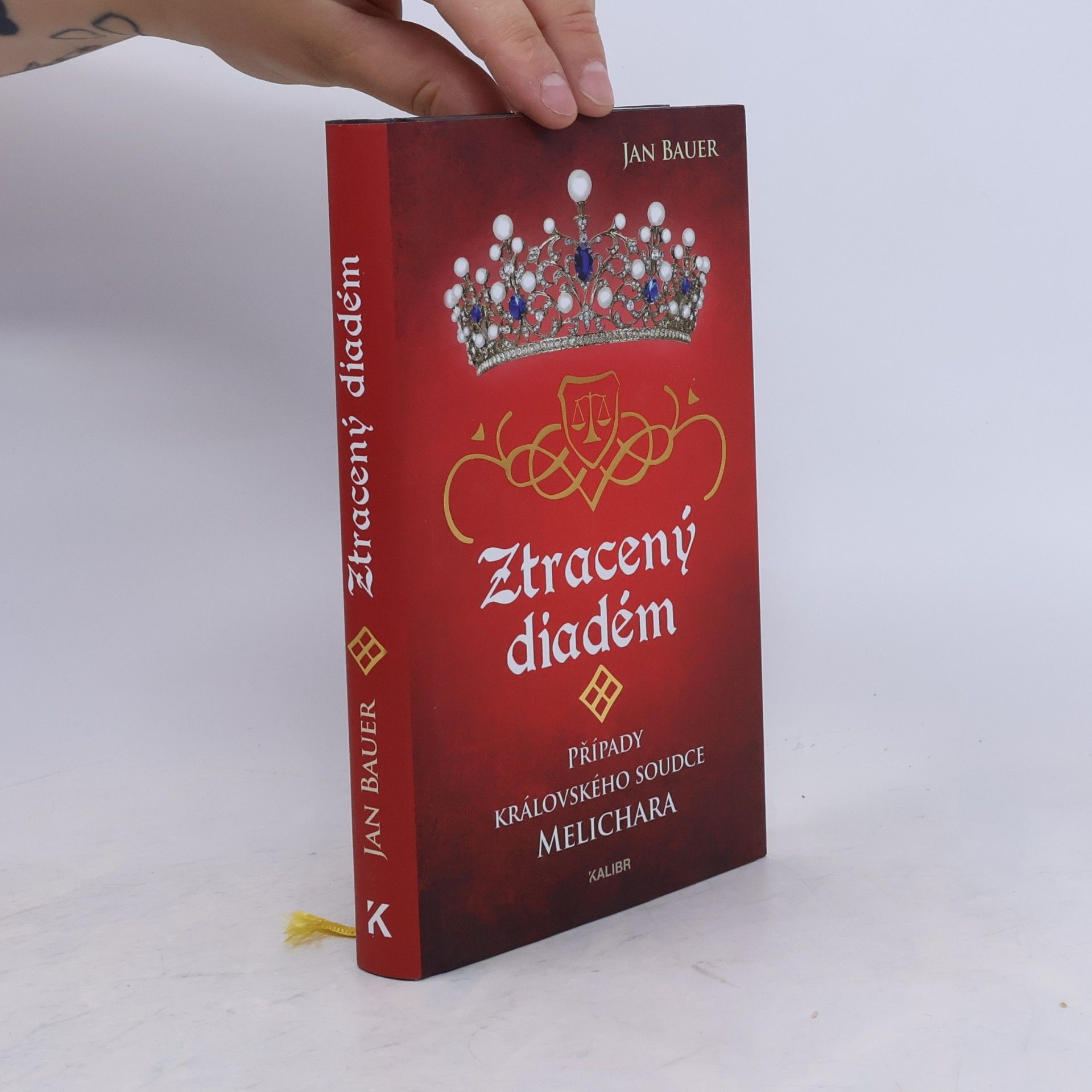 Jan Bauer Ztracený diadém. Případy královského soudce Melichara