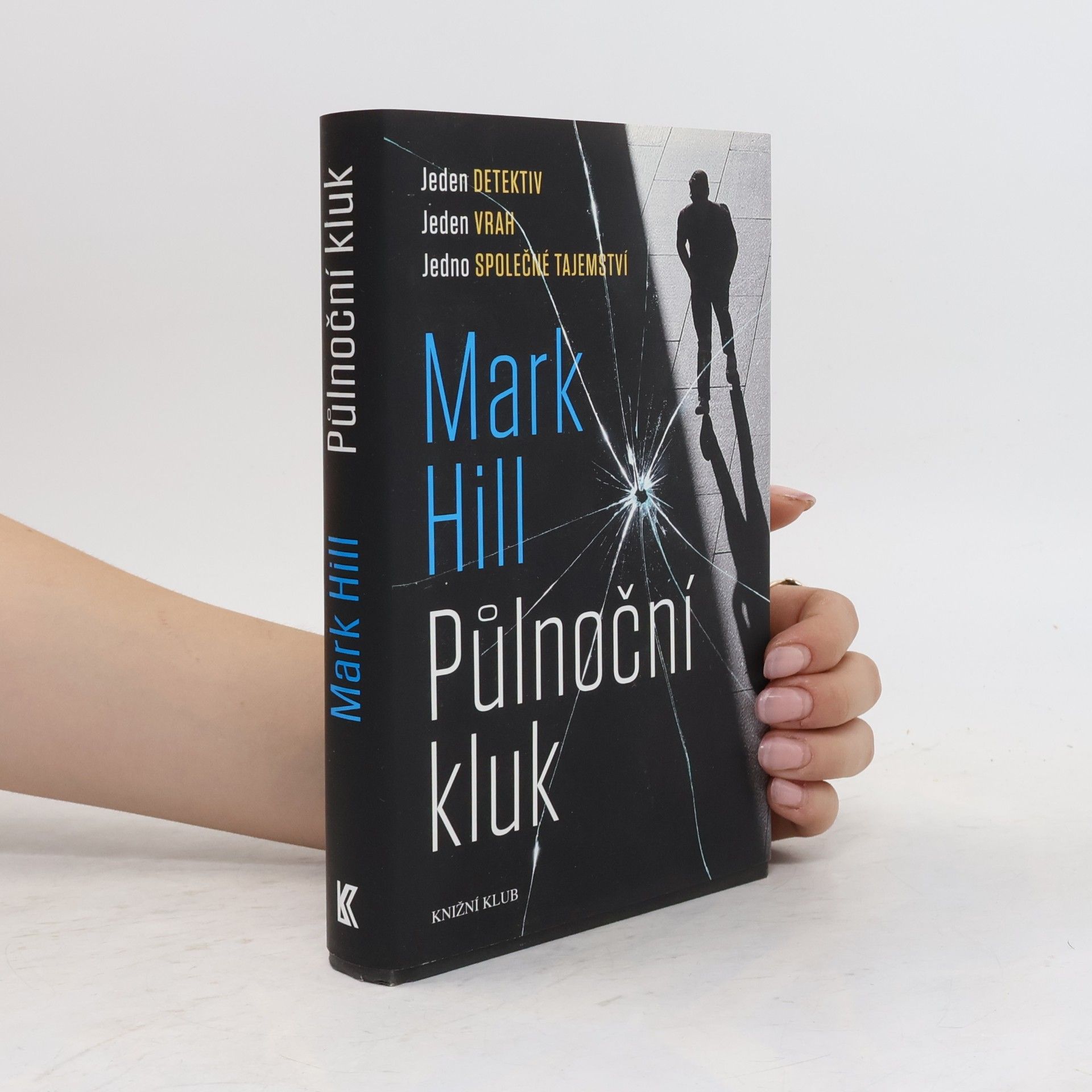 Mark Hill Půlnoční kluk