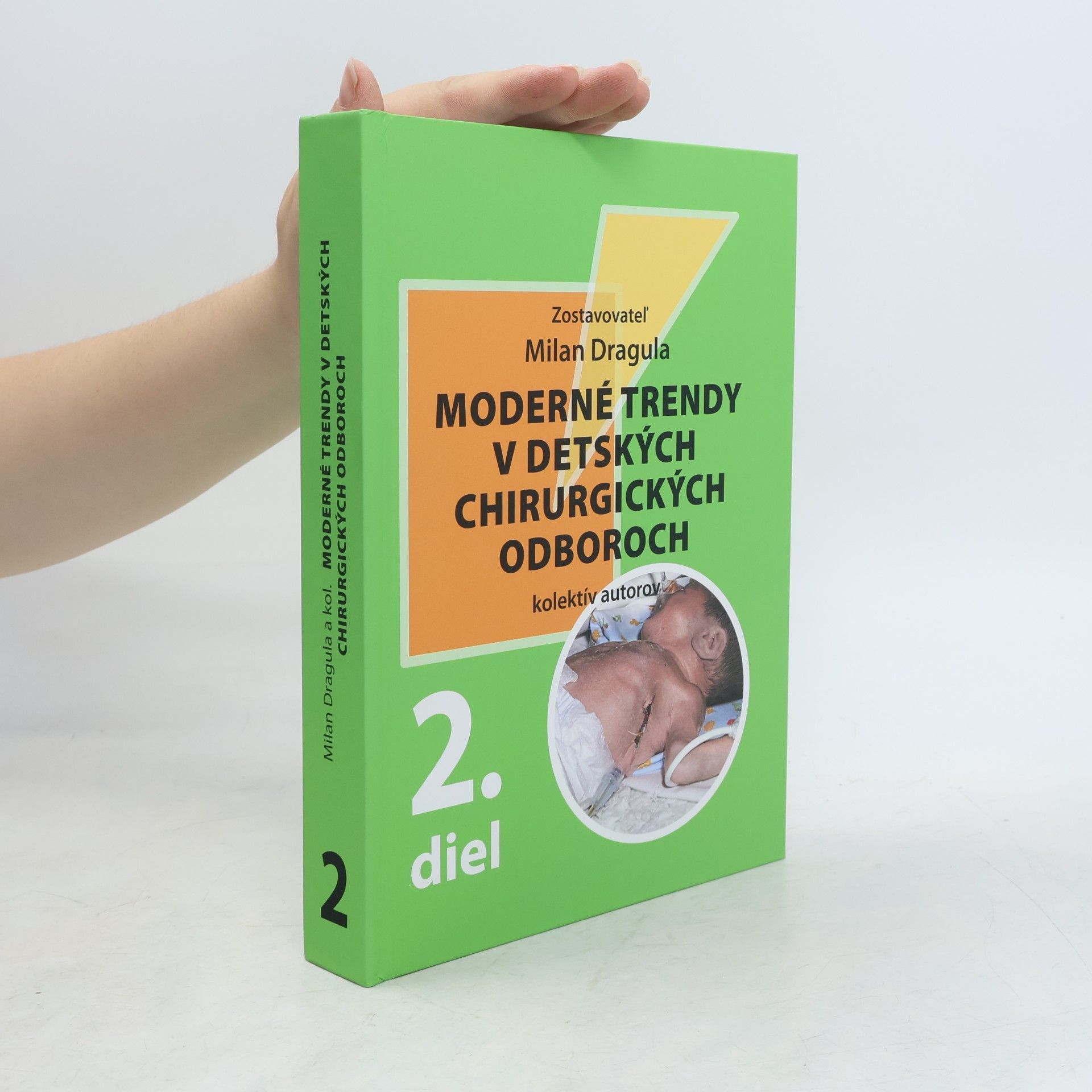 Kolektív autorov Moderné trendy v detských chirurgických oboroch