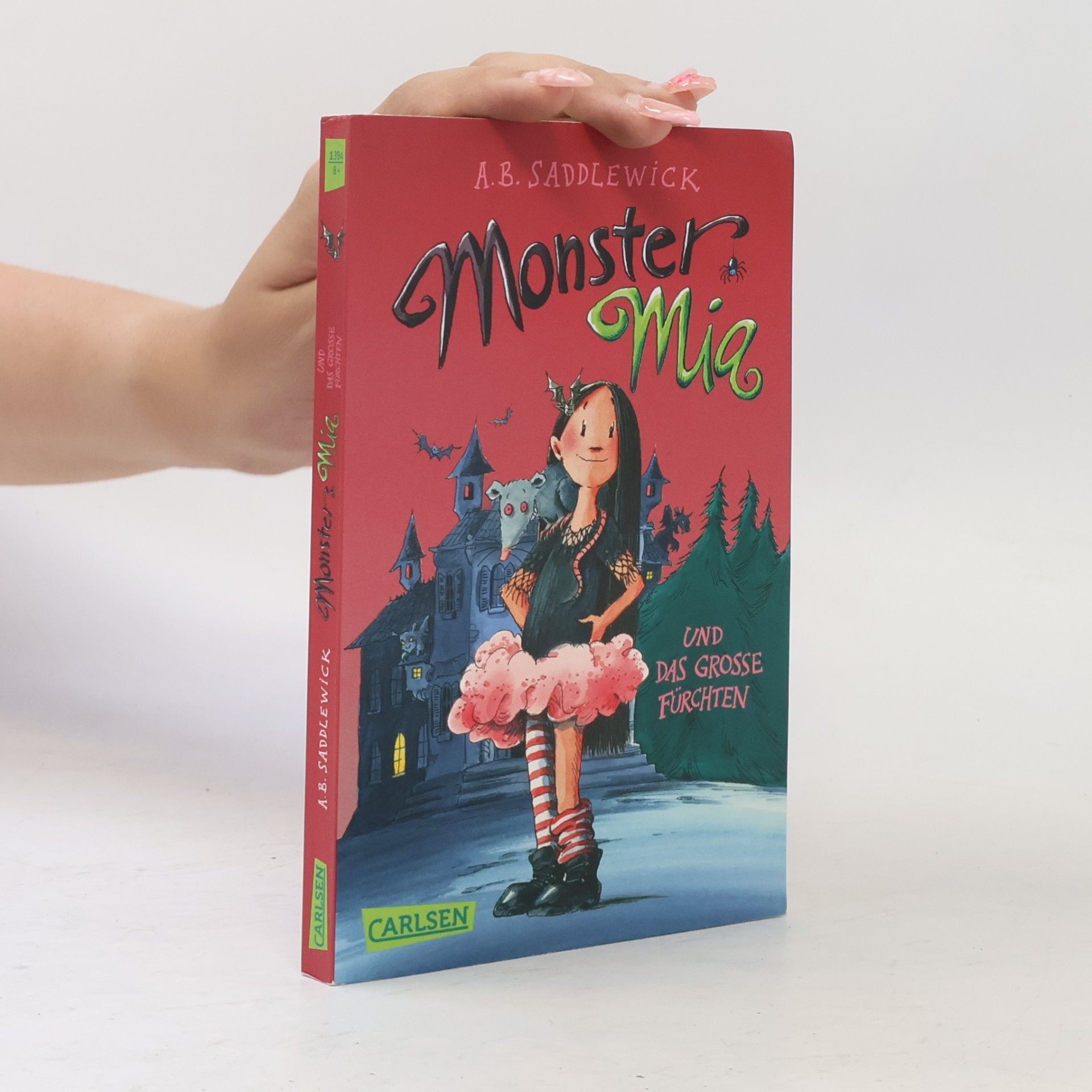 A. B. Saddlewick Monster Mia und das große Fürchten