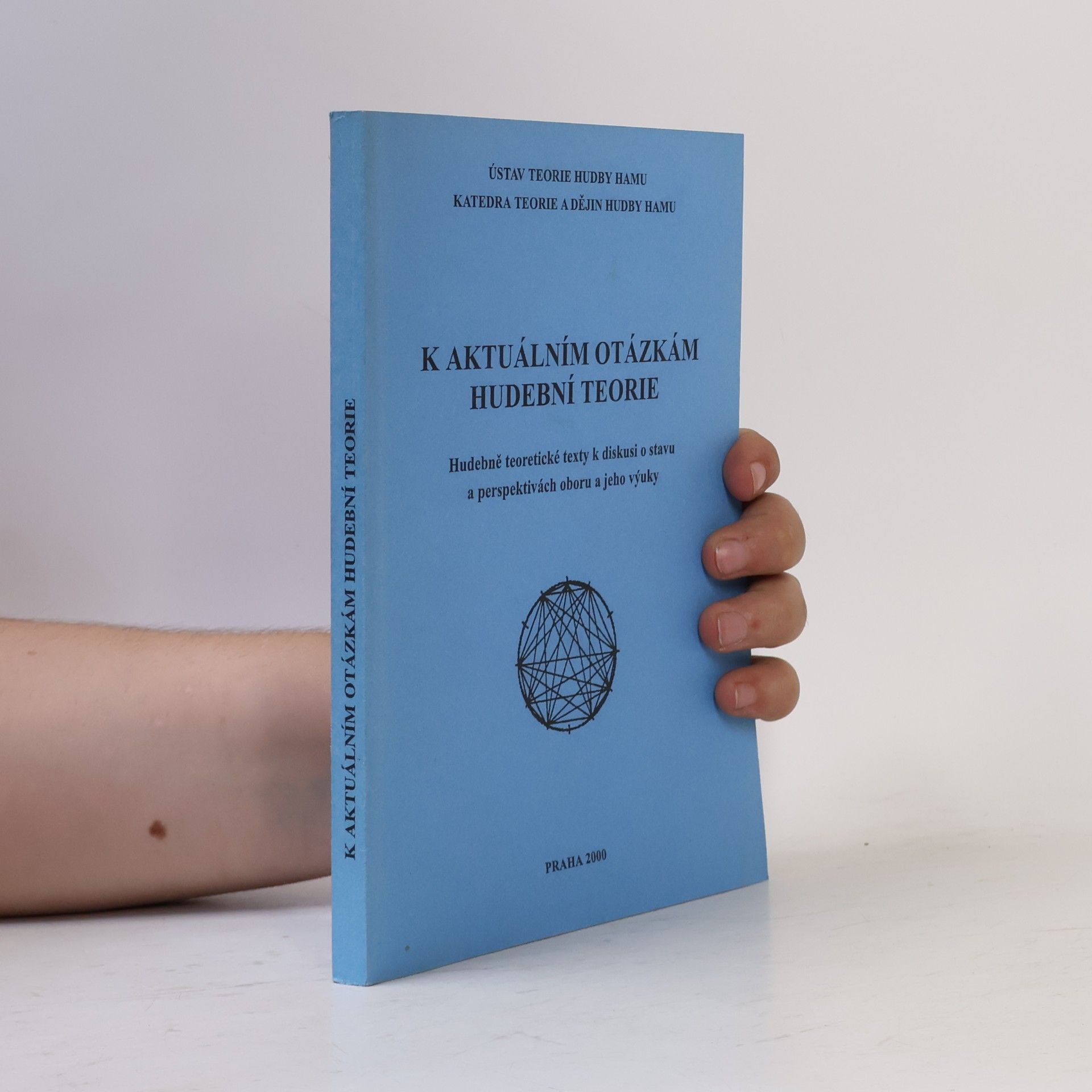 Autorenkollektiv K aktuálním otázkám hudební teorie : hudebně teoretické texty k diskusi o stavu a perspektivách oboru a jeho výuky