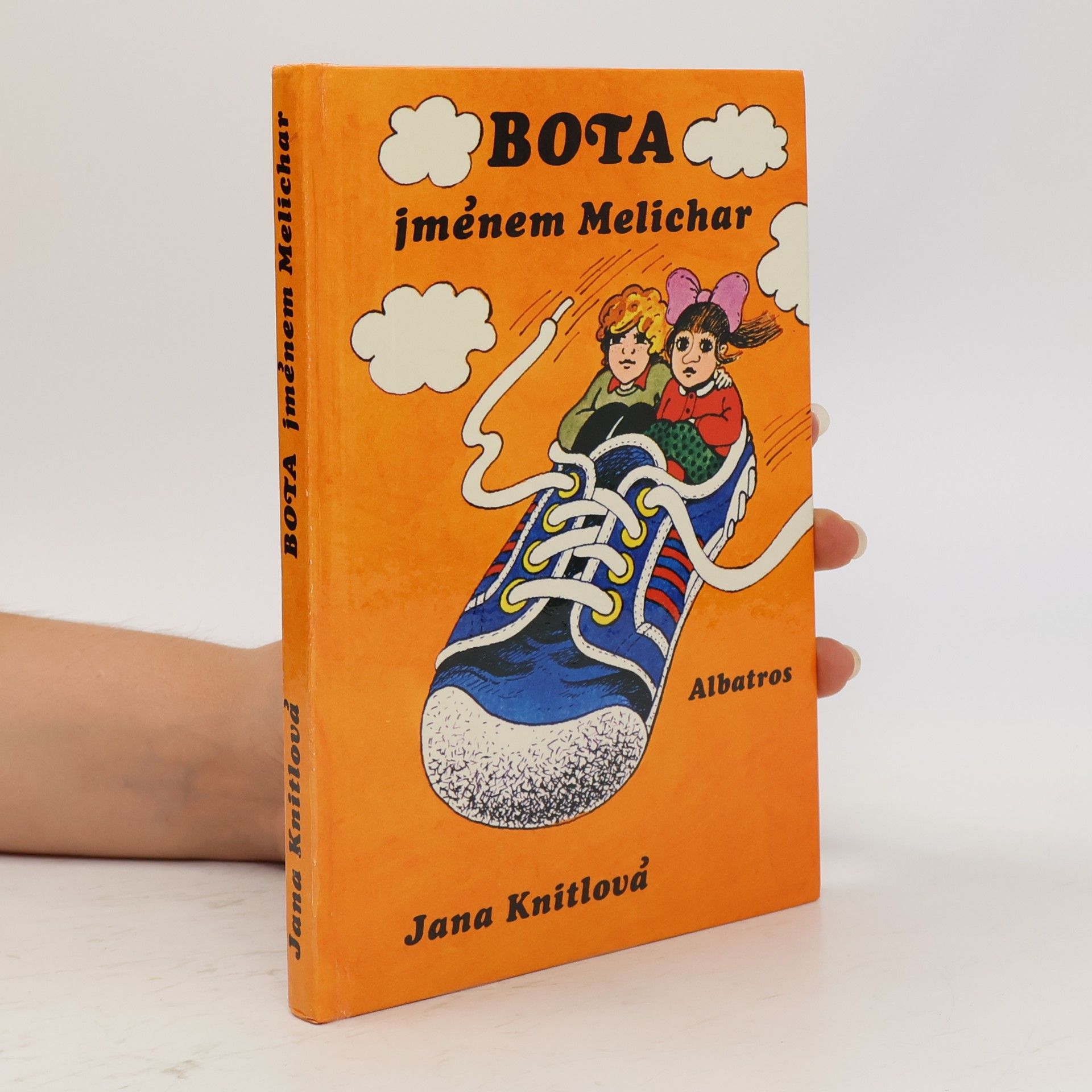 Jana Knitlová Bota jménem Melichar
