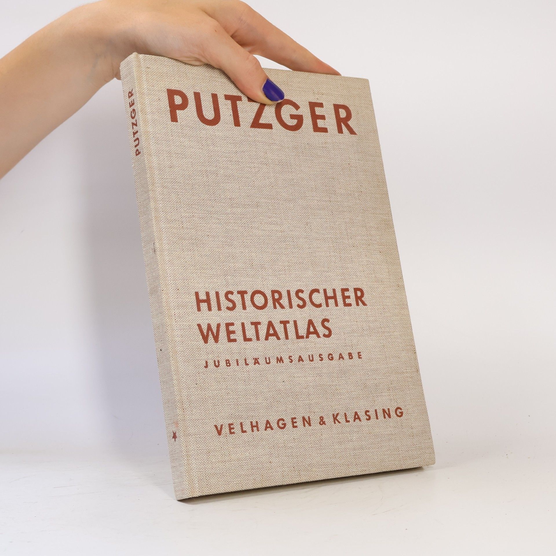 Friedrich Wilhelm Putzger Historischer Weltatlas. Jubiläumsausgabe