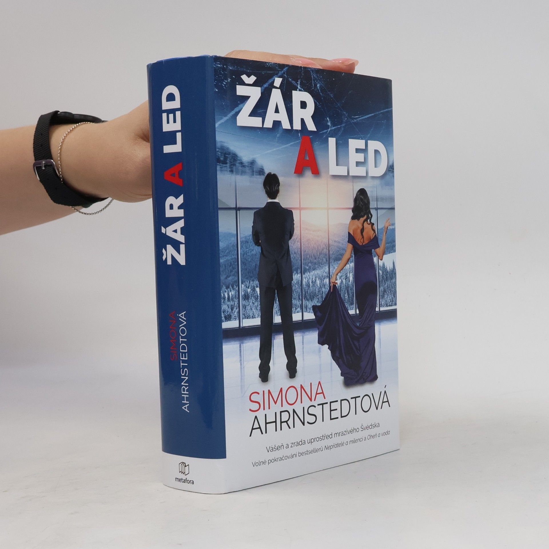 Simona Ahrnstedt Žár a led